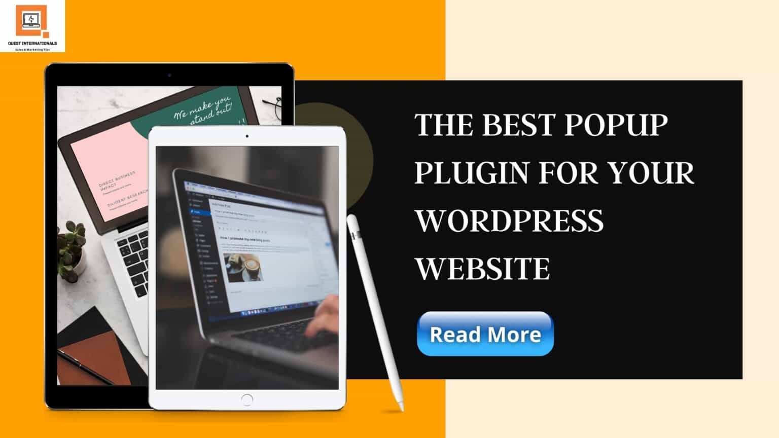 Read more about the article The Best Popup Plugin For Your WordPress website