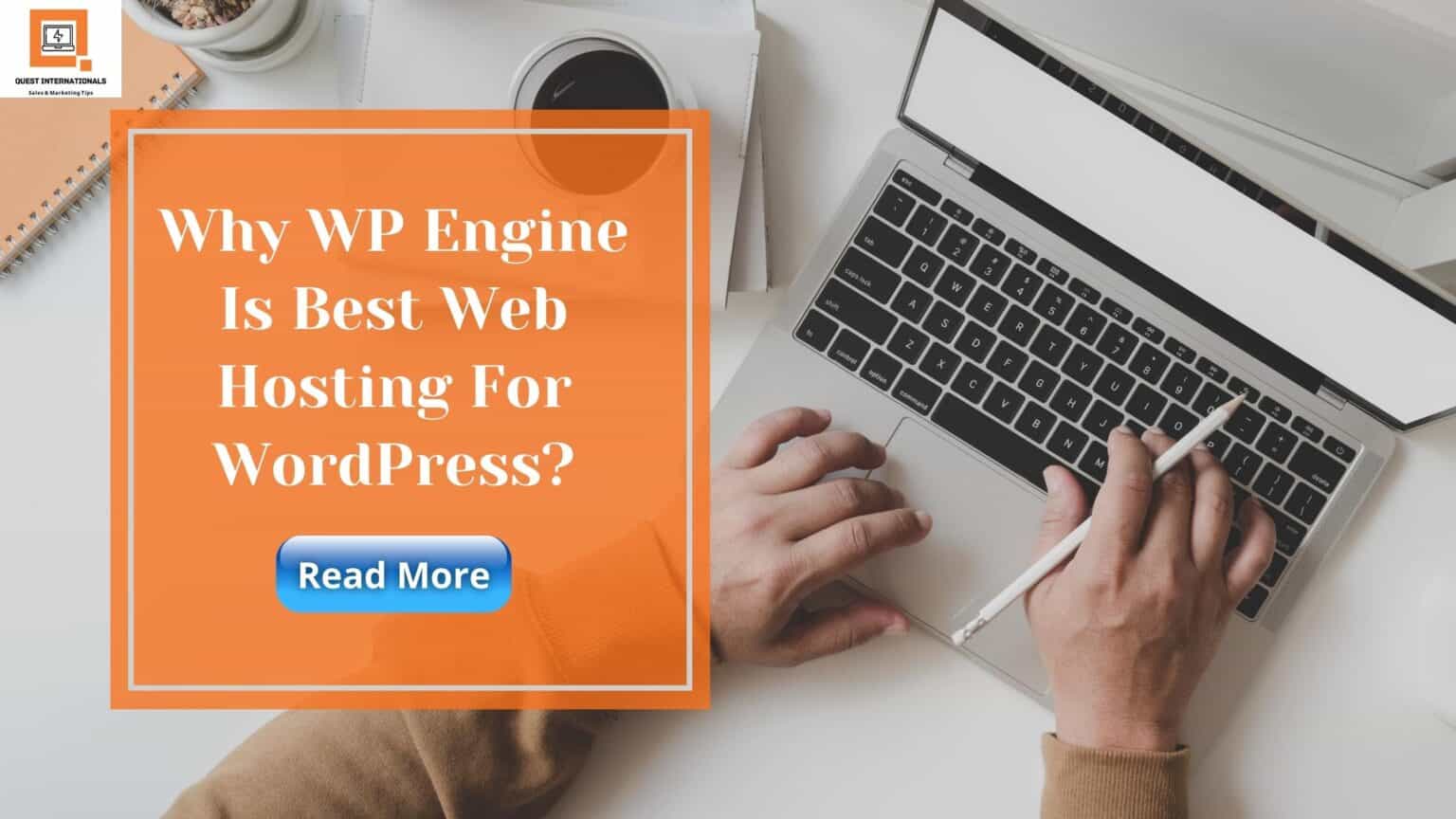 Read more about the article Best Web Hosting For Your WordPress Website