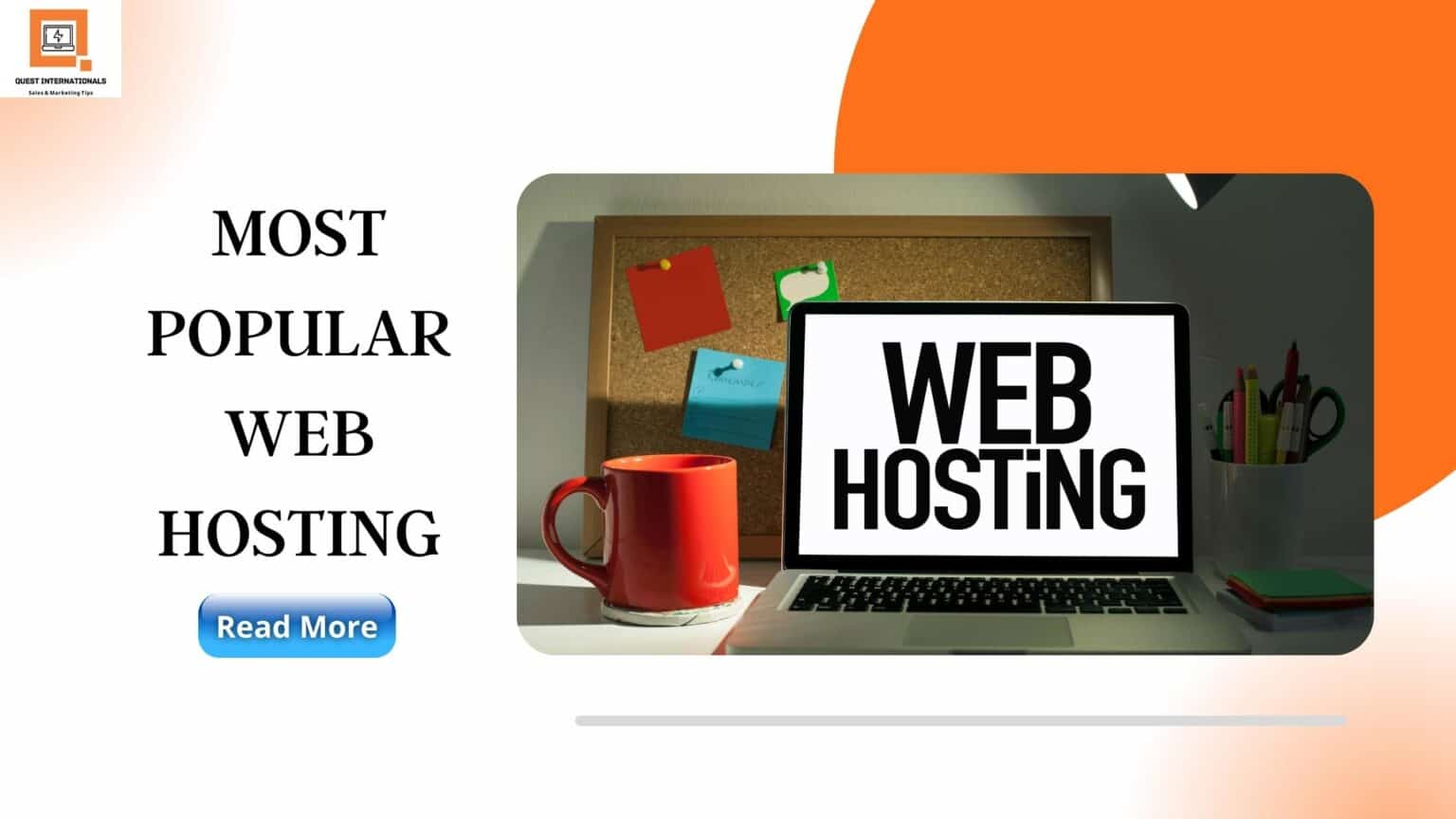 Read more about the article Best and Most Popular Web Server Hosting For Your Website