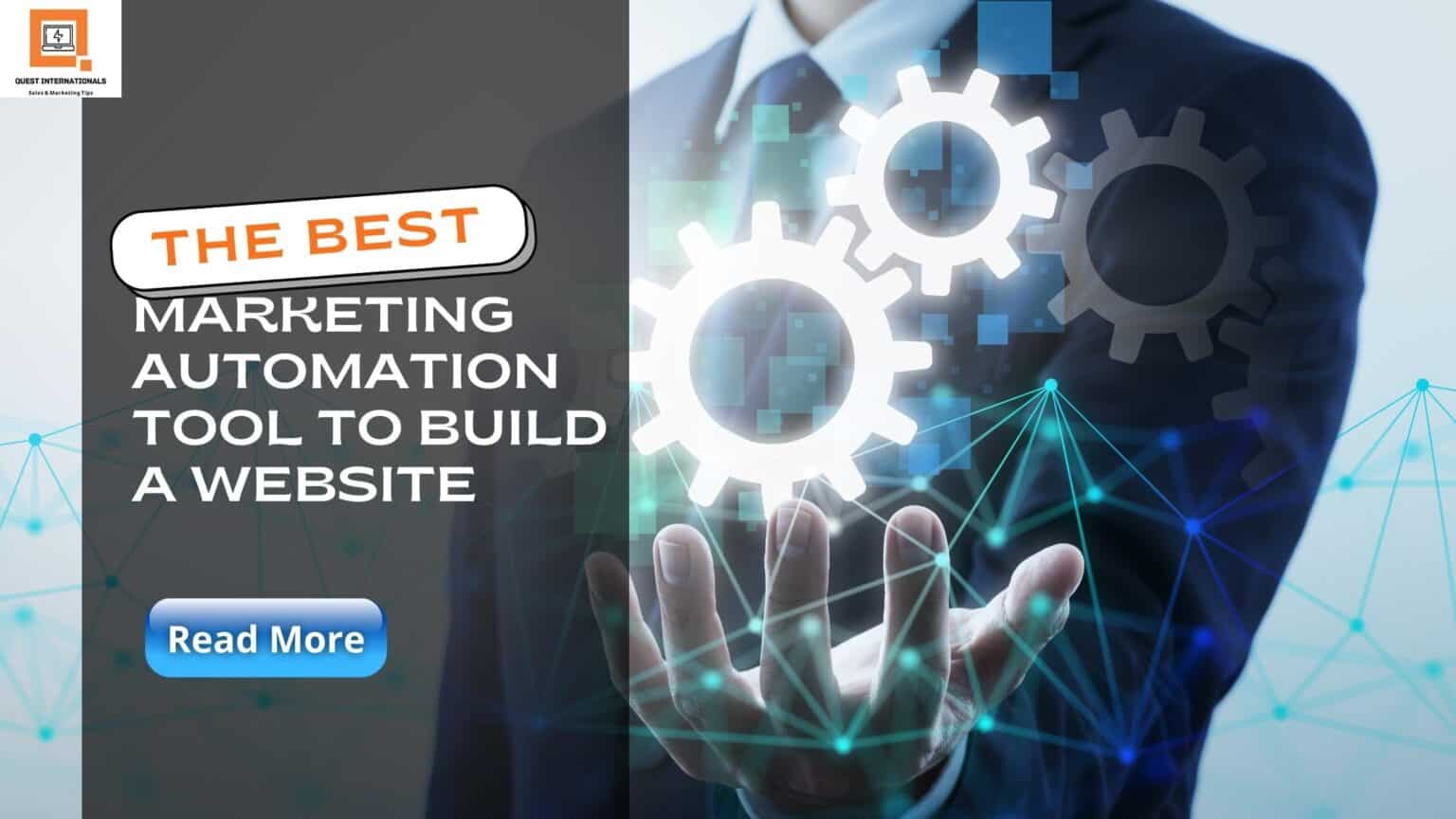 Read more about the article The Best Marketing Automation Tool To Build A Website