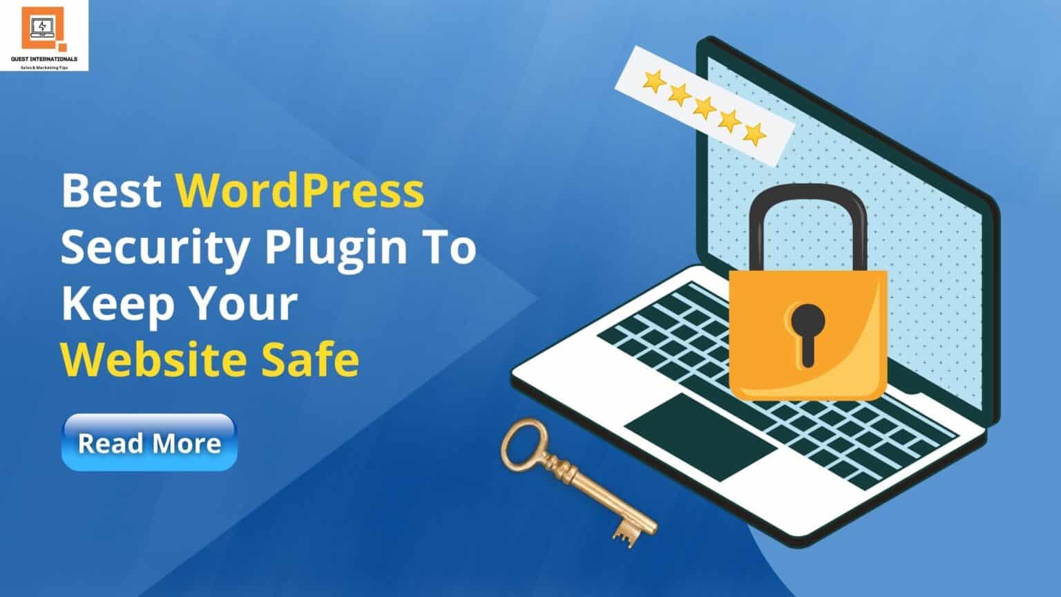 You are currently viewing Best WordPress Security Plugin To Keep Your Website Safe