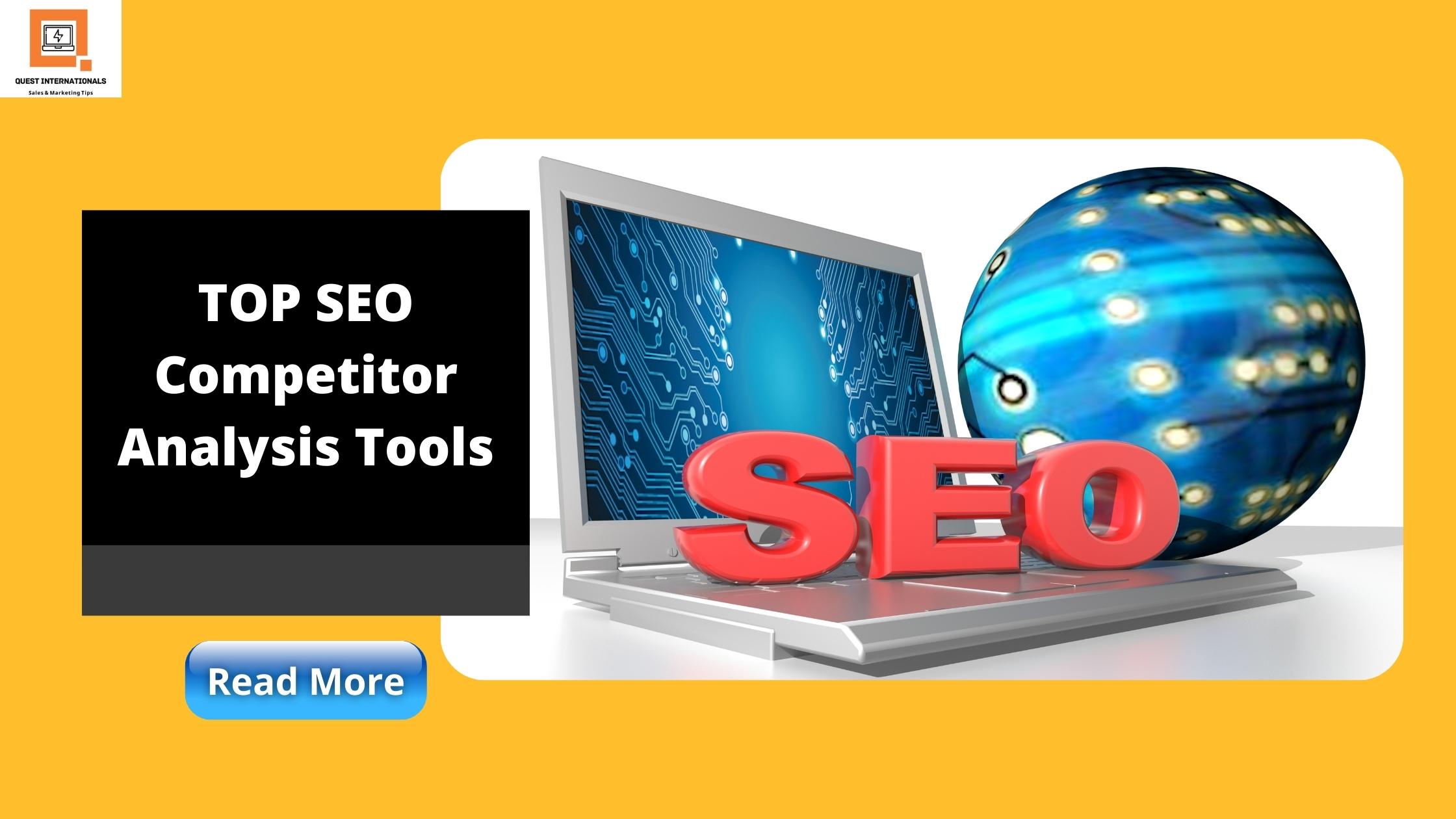 Read more about the article TOP SEO Competitor Analysis Tools