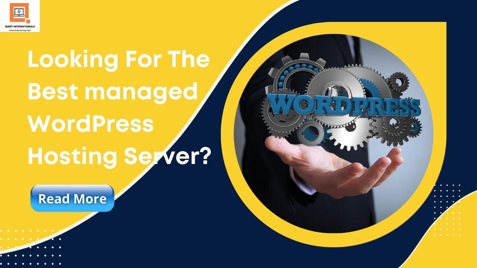 Read more about the article Looking For The Best Managed WordPress  Hosting Server?