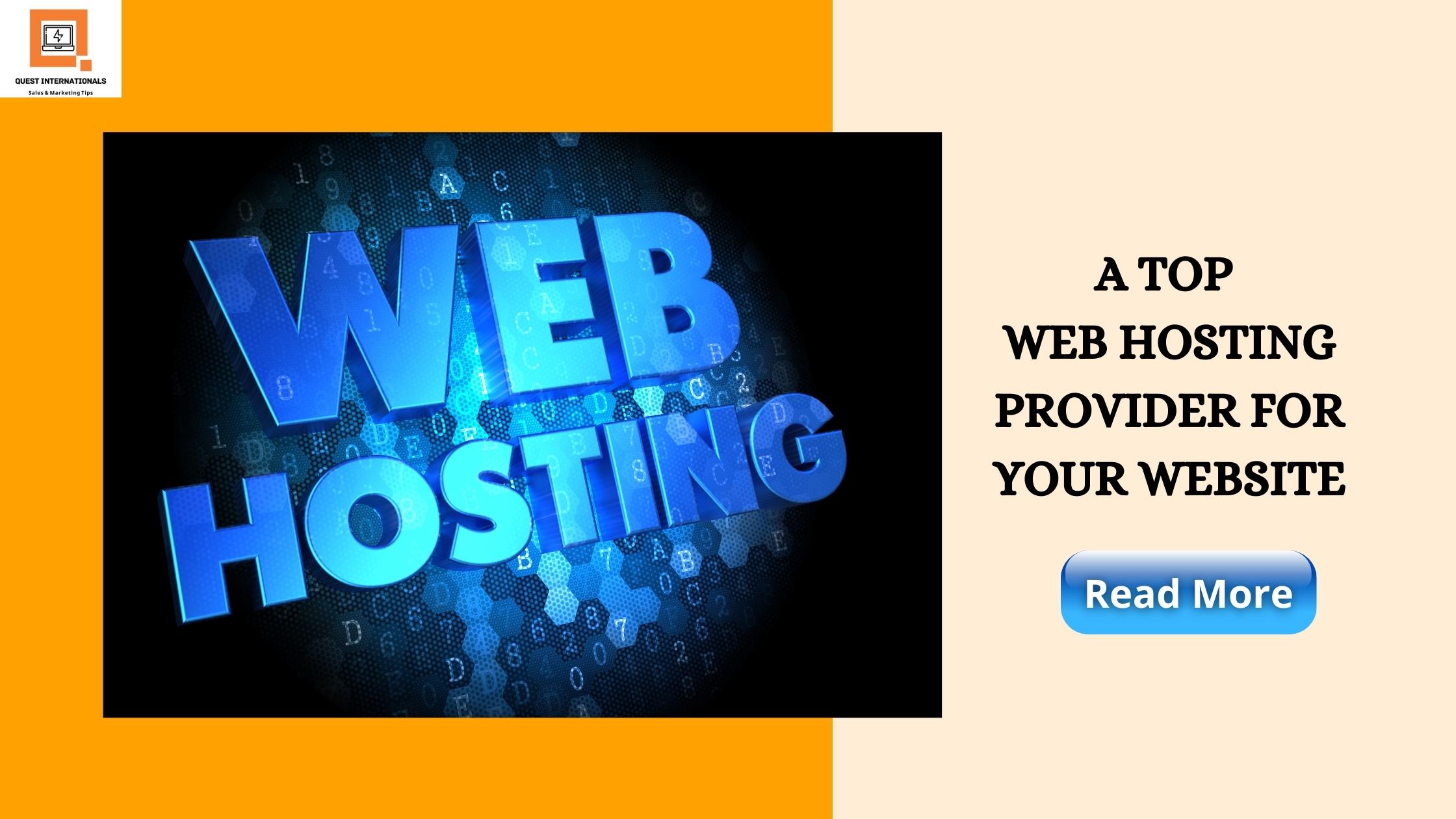 Read more about the article A Top Web Hosting Provider For Your Website