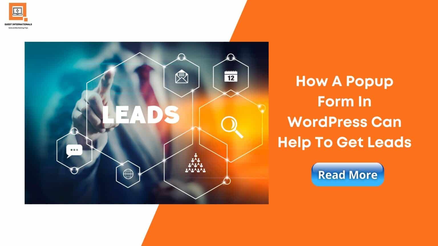 You are currently viewing How A Popup Form In WordPress Can Help To Get Leads
