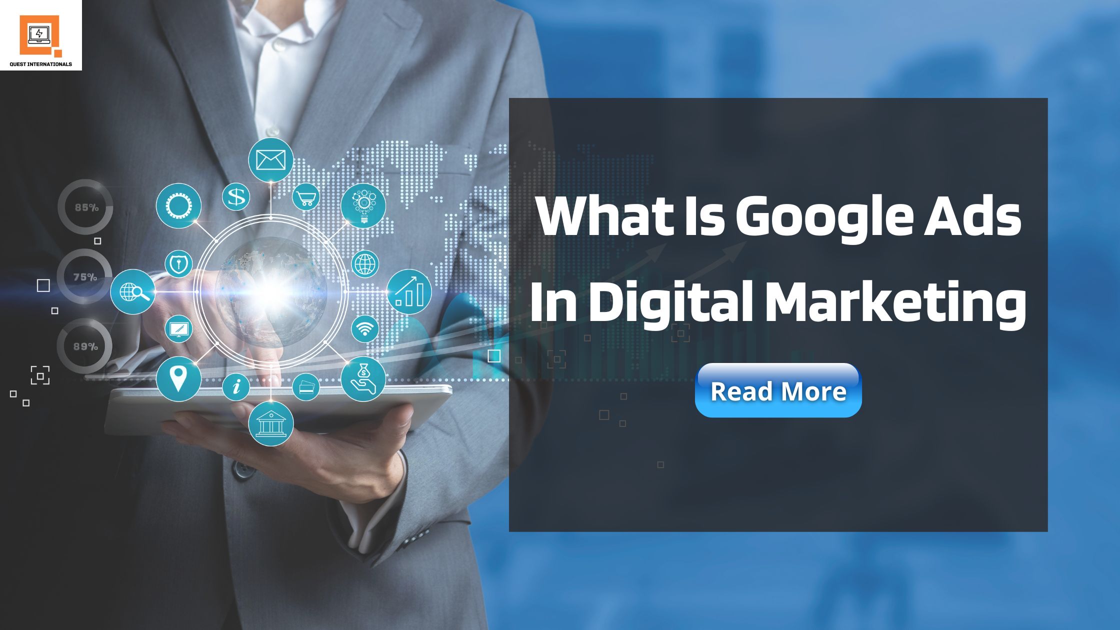 Read more about the article What Is Google Ads In Digital Marketing