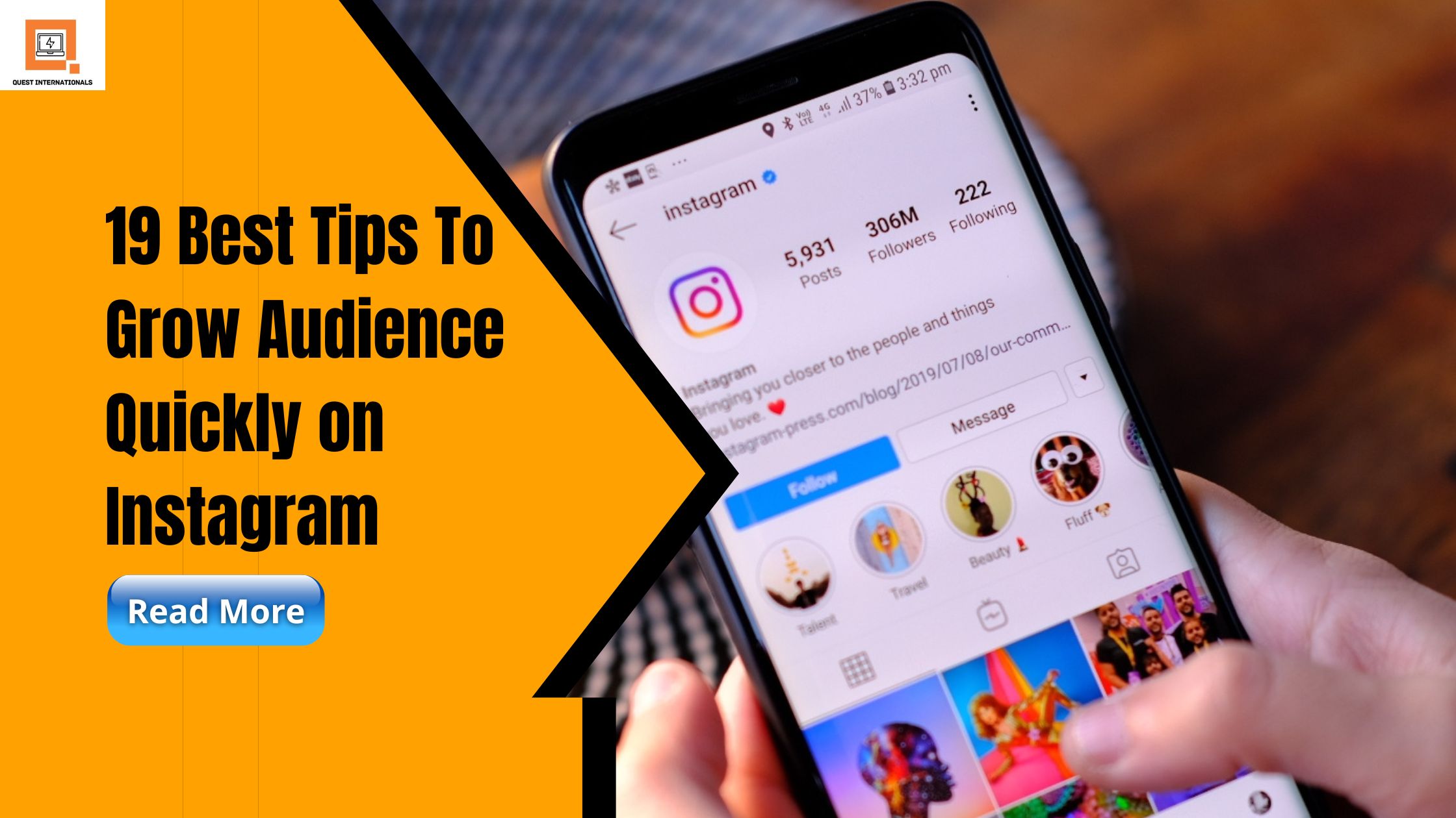 Read more about the article 19 Best Tips To Grow Audience Quickly on Instagram