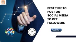 Best Time To Post On Social Media To Get Followers