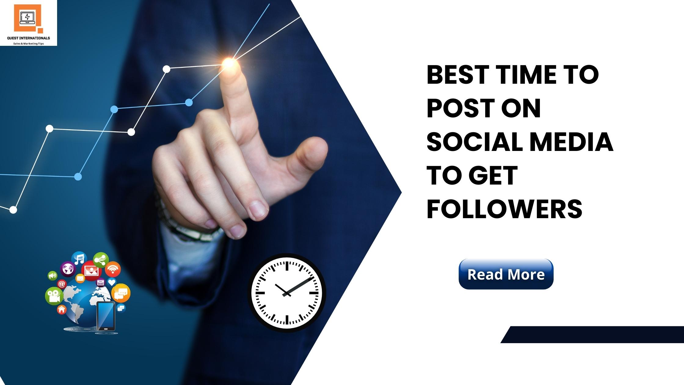 You are currently viewing Best Time To Post On Social Media To Get Followers