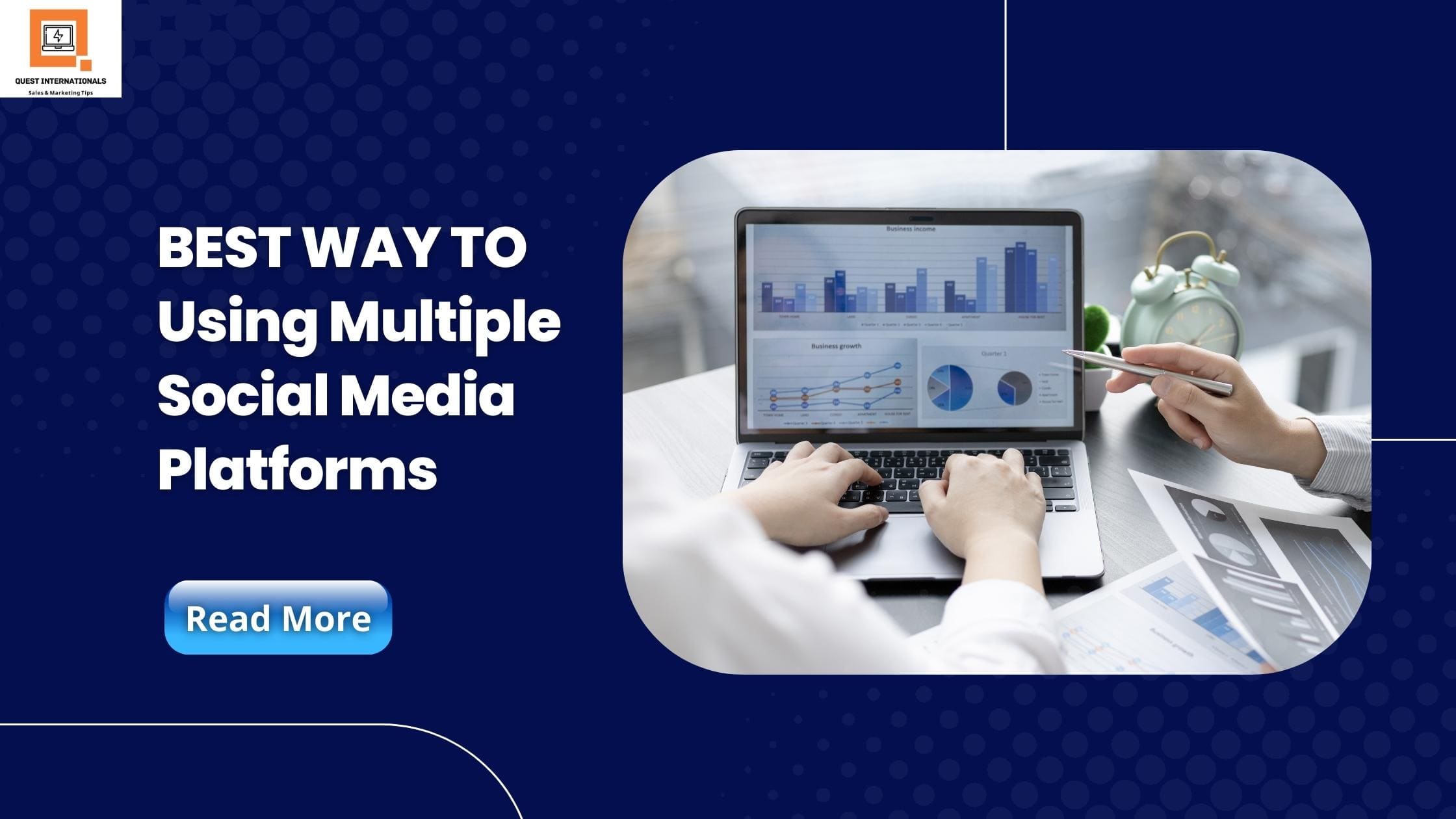 Read more about the article BEST WAY TO Using Multiple Social Media Platform