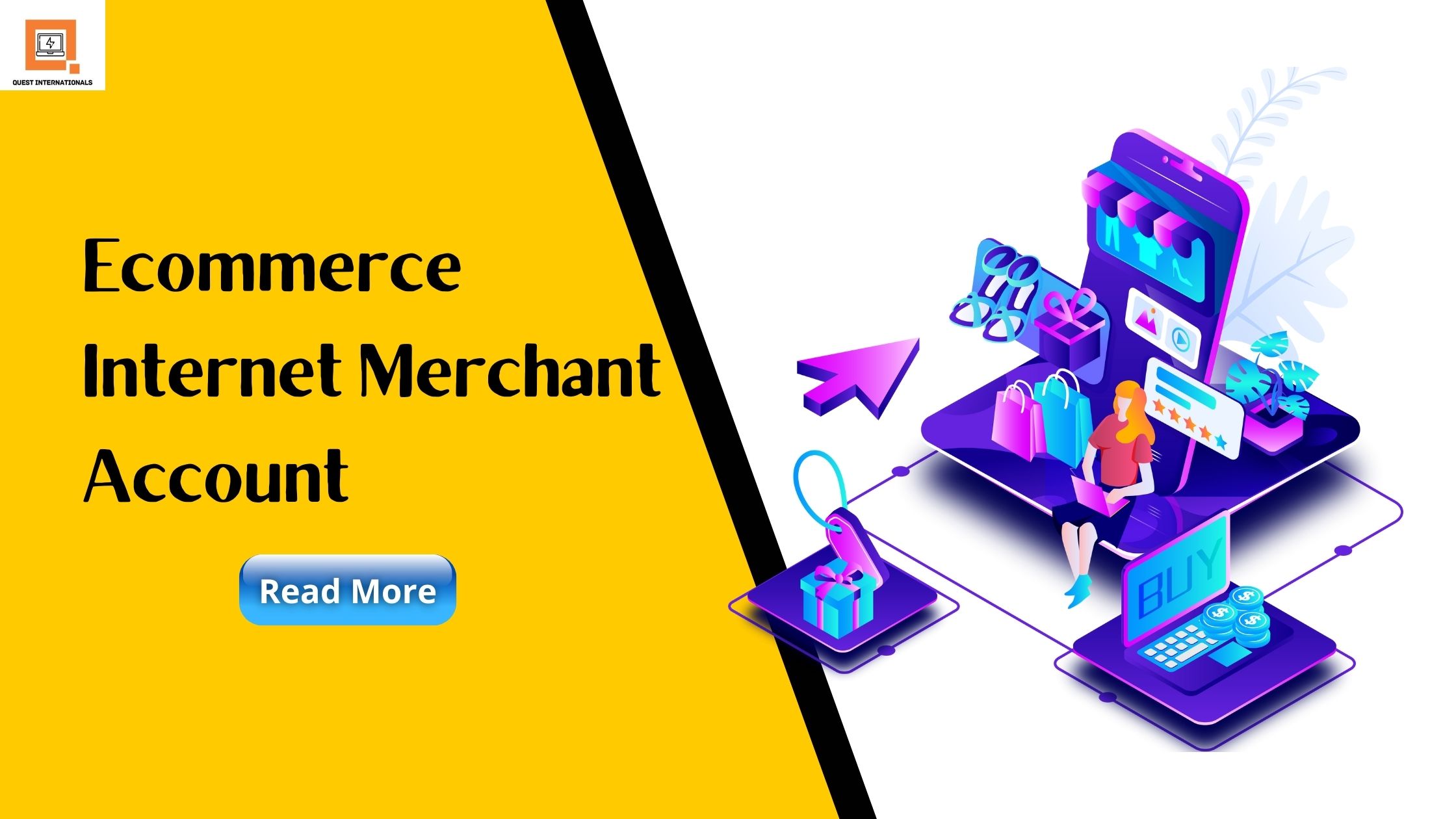 Read more about the article Best E-Commerce Merchant Account