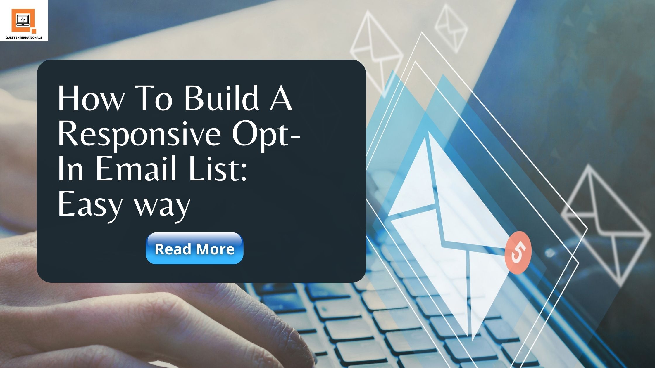 Read more about the article How To Build A Responsive Opt-In Email List: Easiest Way