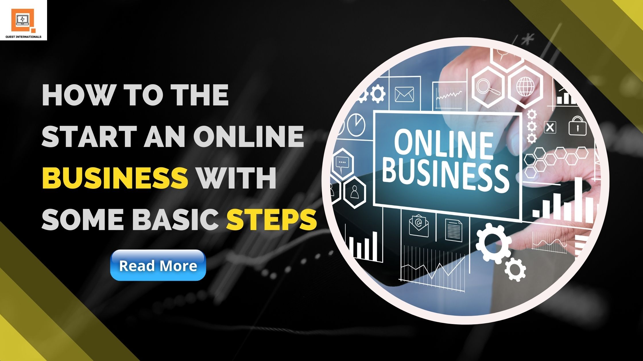 Read more about the article How To Start An Online Business With Some Basic Steps