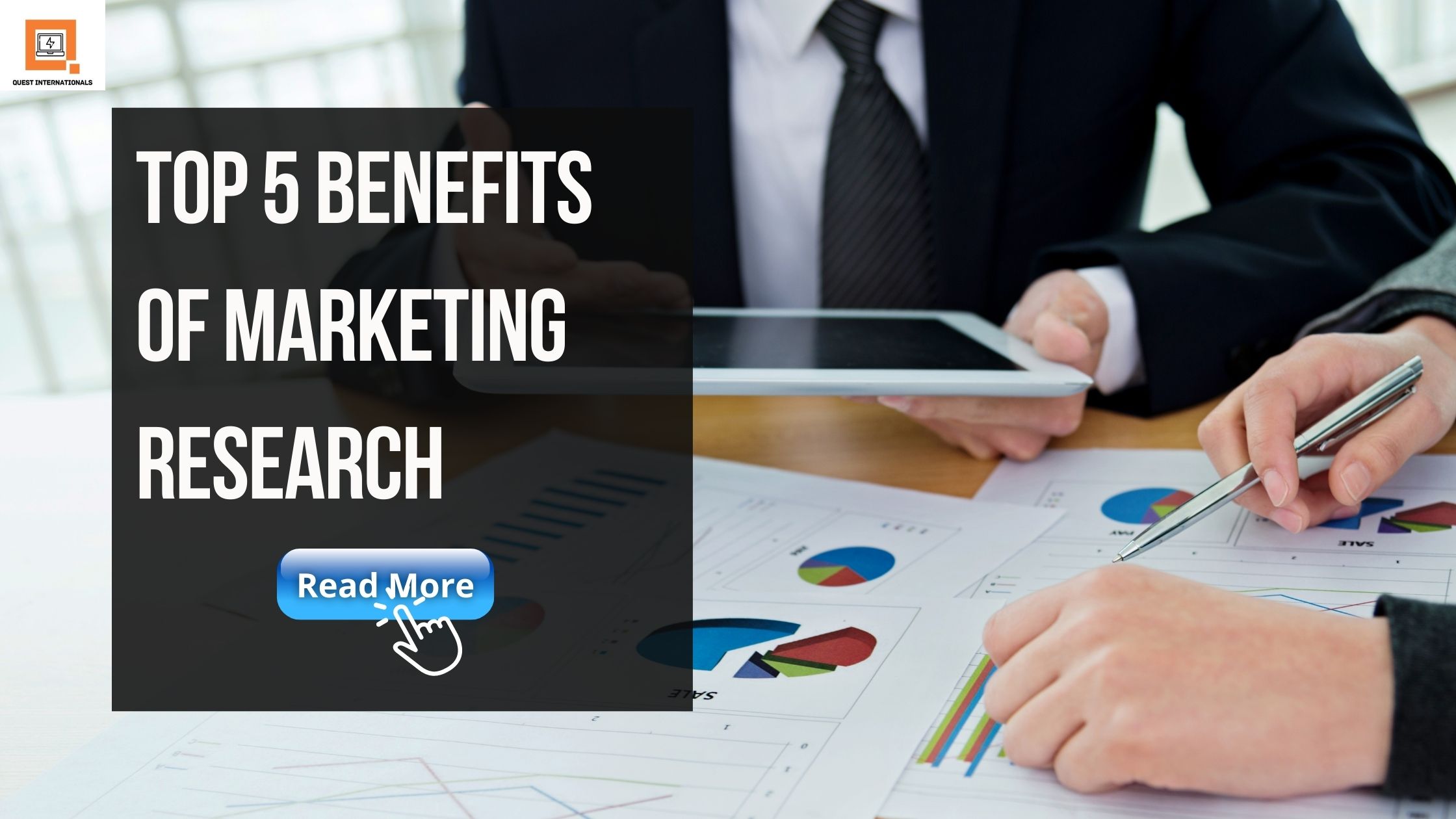 You are currently viewing Top 5 Benefits of Marketing Research
