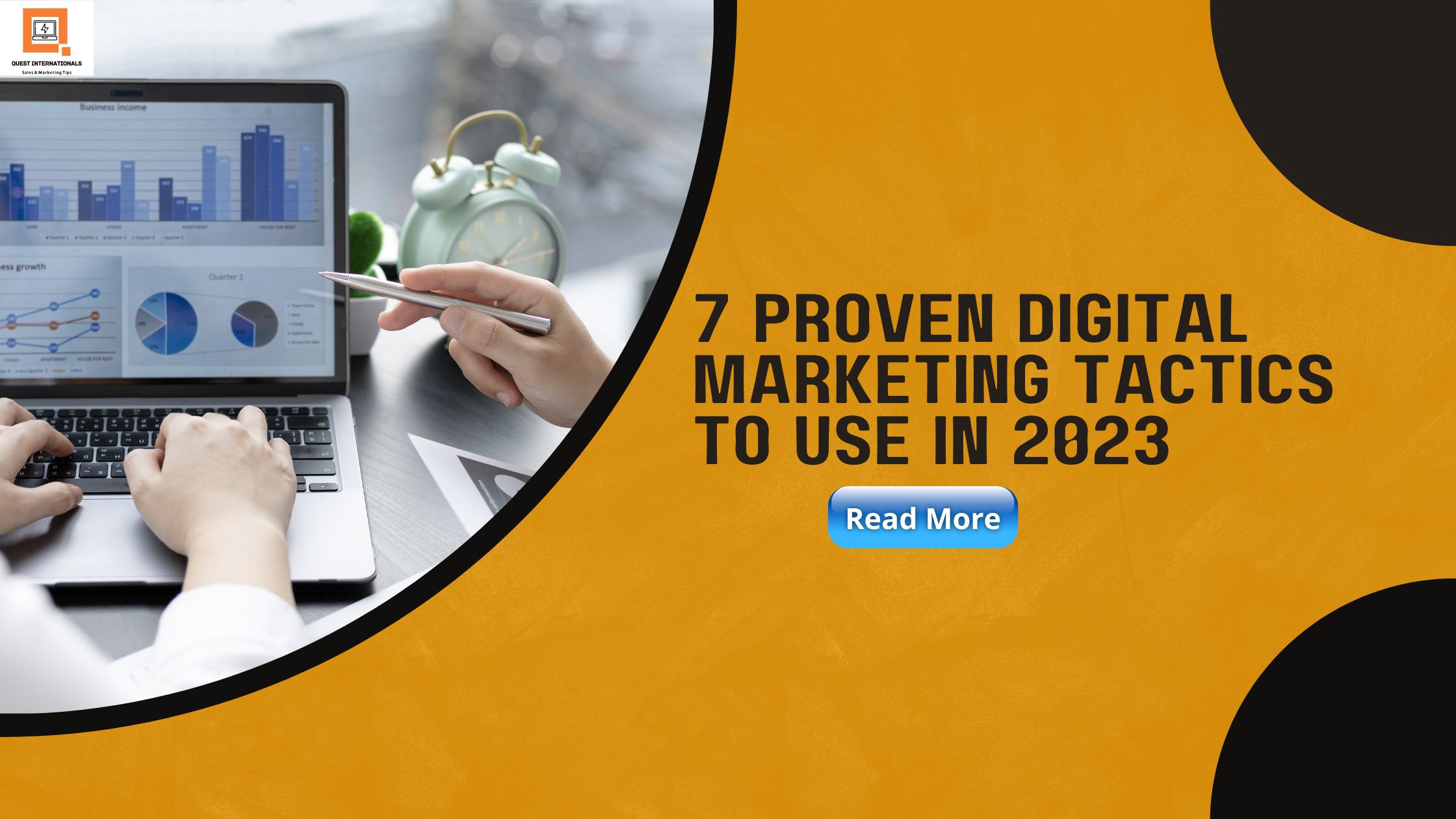 Read more about the article 7 Proven Digital Marketing Tactics To Use In 2023