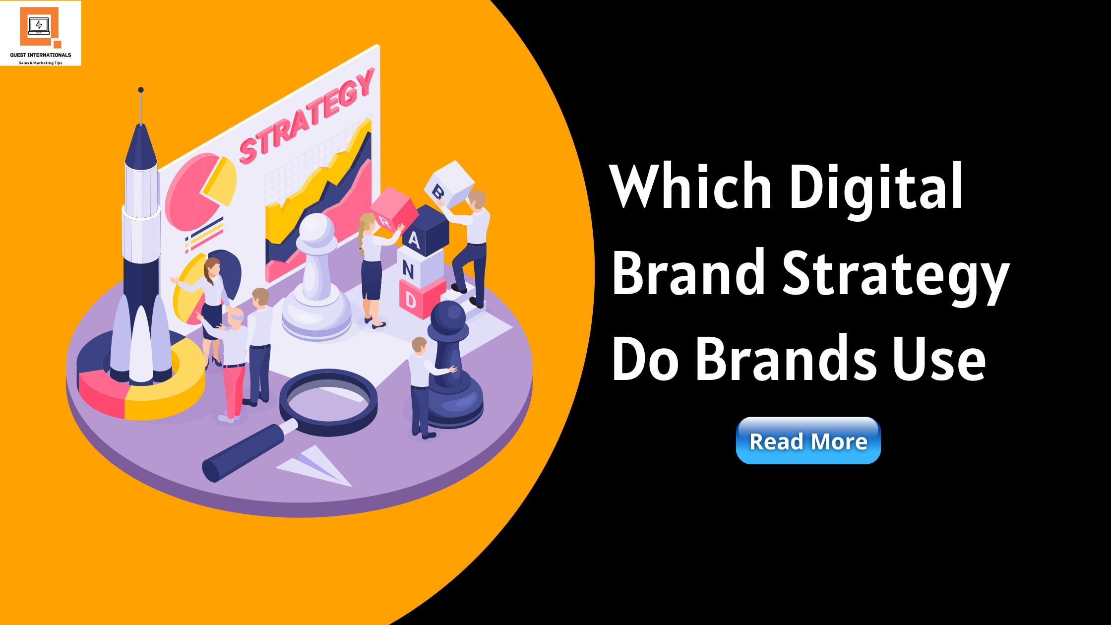 Read more about the article Which Digital Brand Strategy Do Brands Use