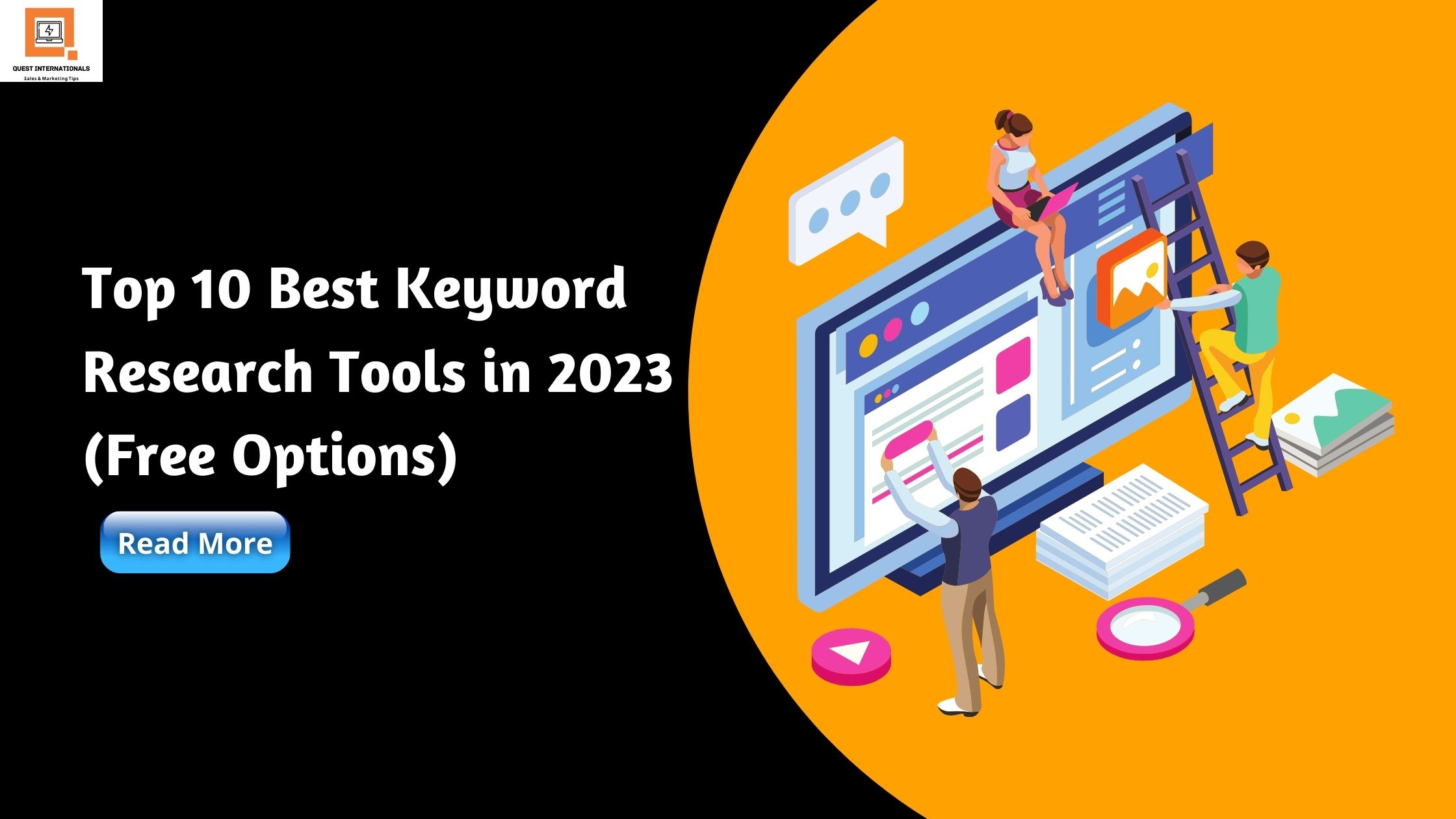 Read more about the article Top 10 Best Keyword Research Tools in 2023 (Free Options)