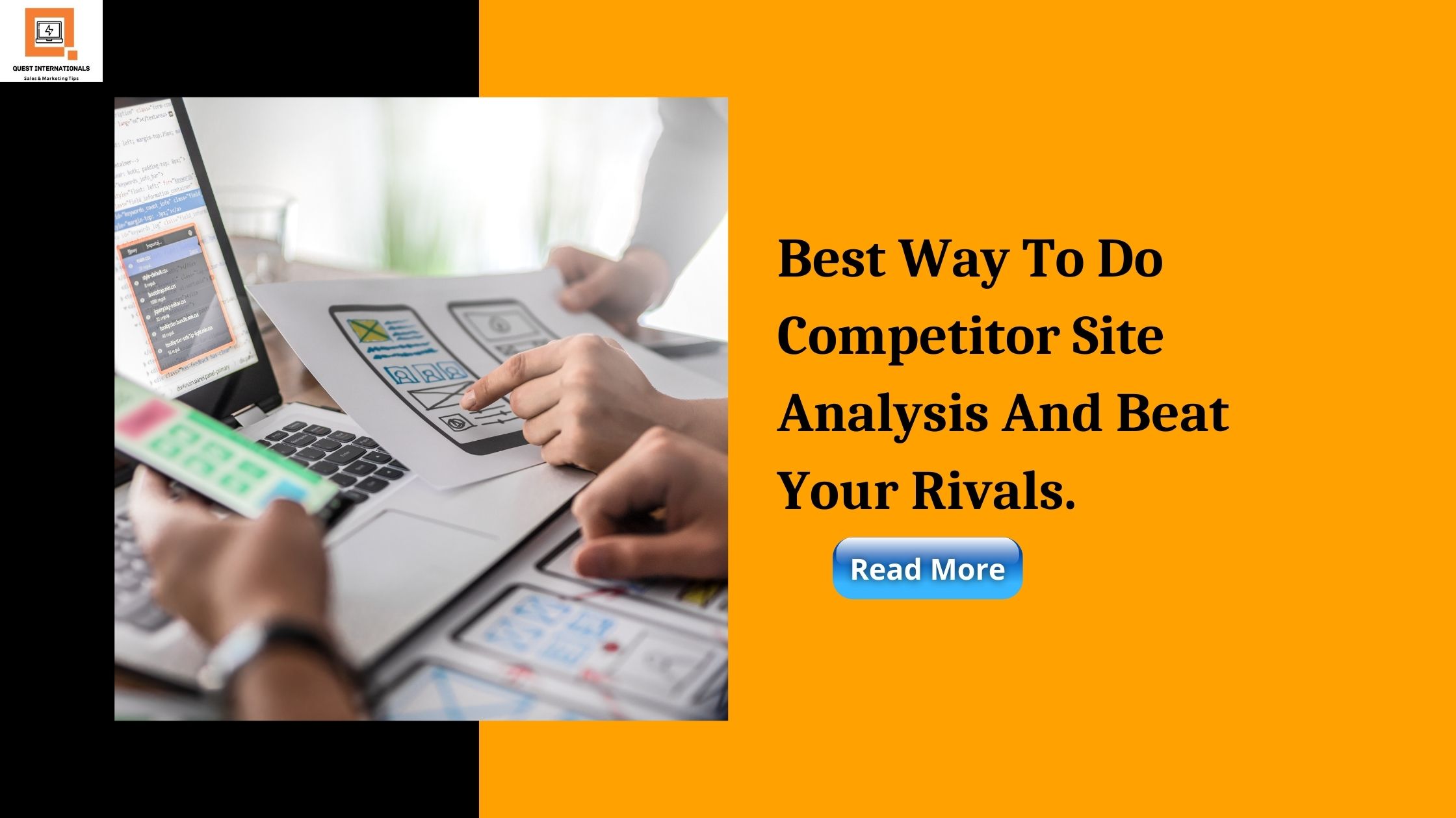 You are currently viewing Best Way To Do Competitor Site Analysis And Beat Your Rivals.