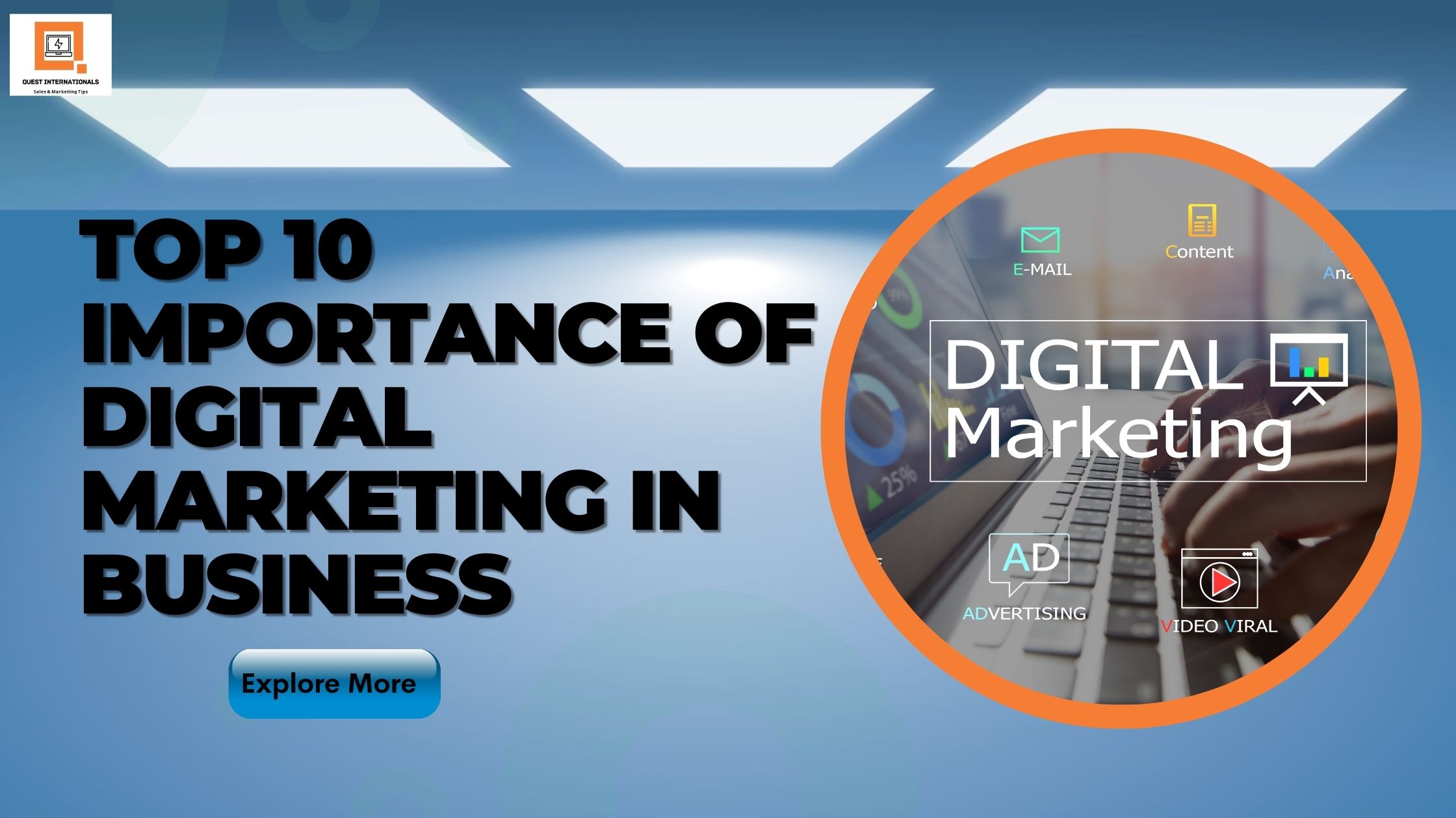 You are currently viewing Top 10 Importance of Digital Marketing in Business