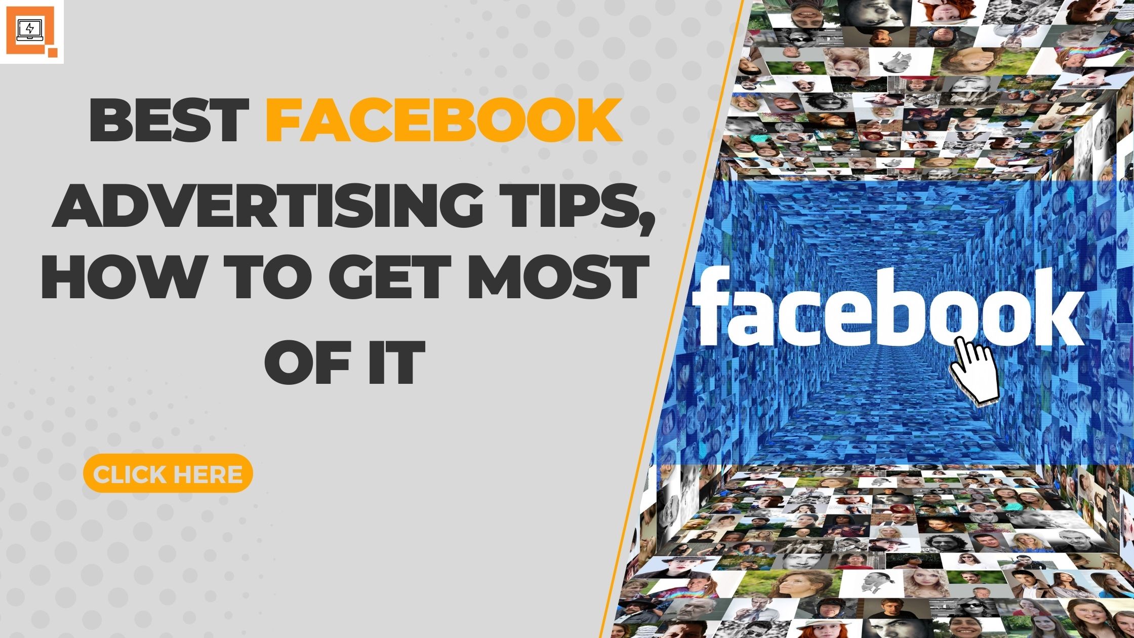 Read more about the article Best Facebook Advertising Tips, How To Get Most of It.
