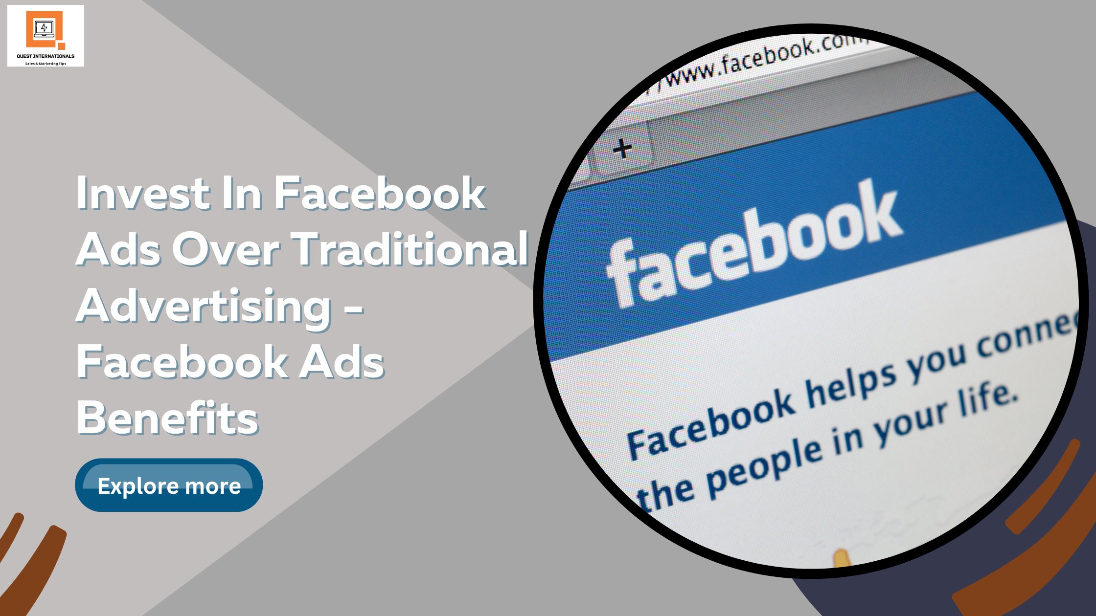 Read more about the article Invest In Facebook Ads Over Traditional Advertising – Facebook Ads Benefits