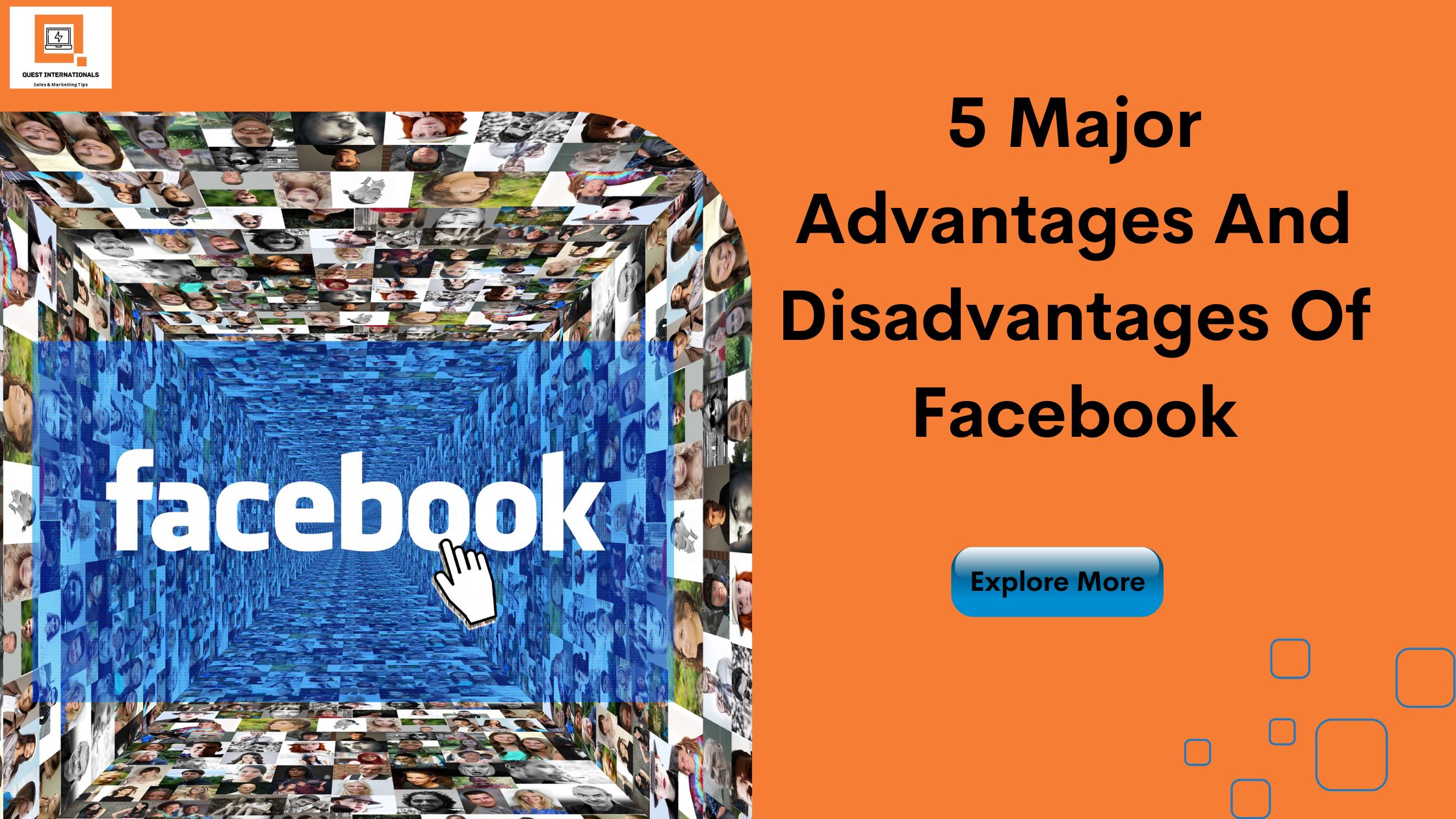 Read more about the article 5 Major Advantages And Disadvantages Of Facebook