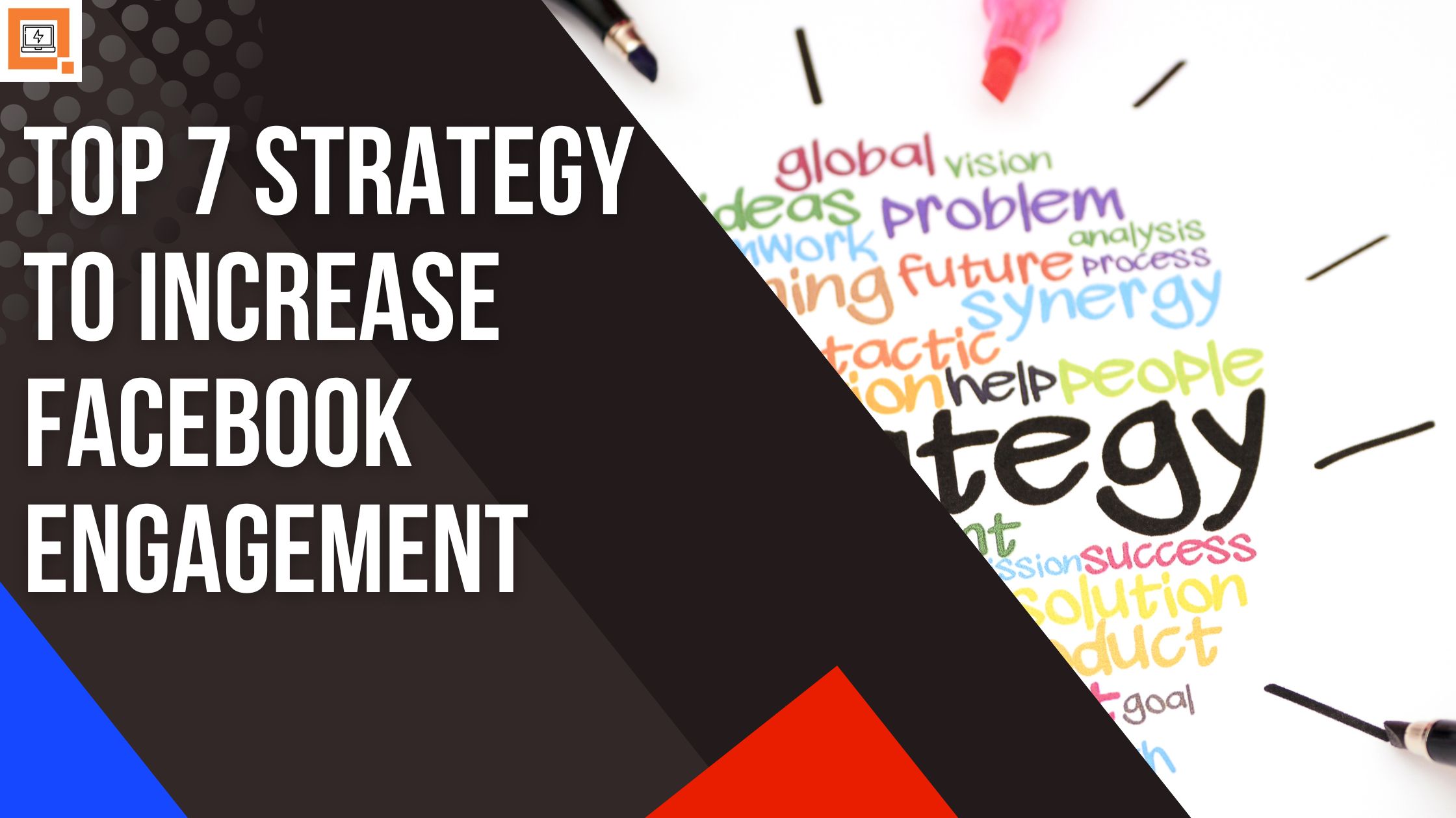 Read more about the article Top 7 Strategy To Increase Facebook engagement