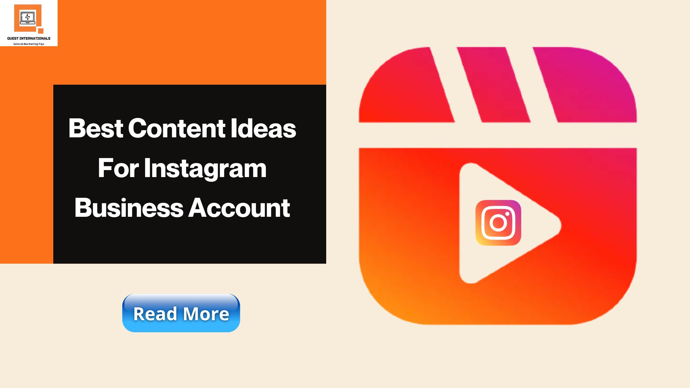 Read more about the article Best Content Ideas For Instagram Business Account