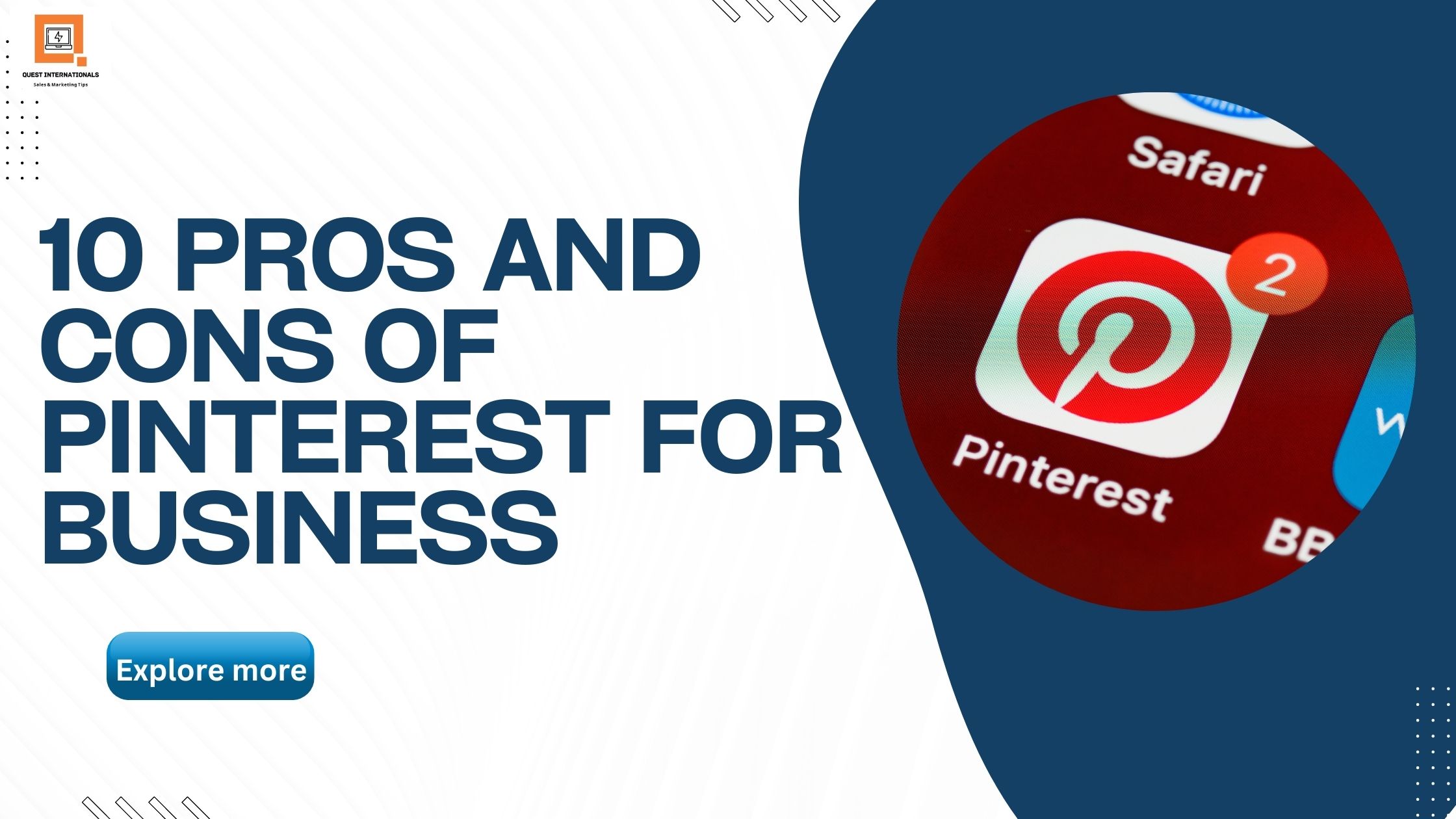 Read more about the article 10 Pros and Cons of Pinterest For Business
