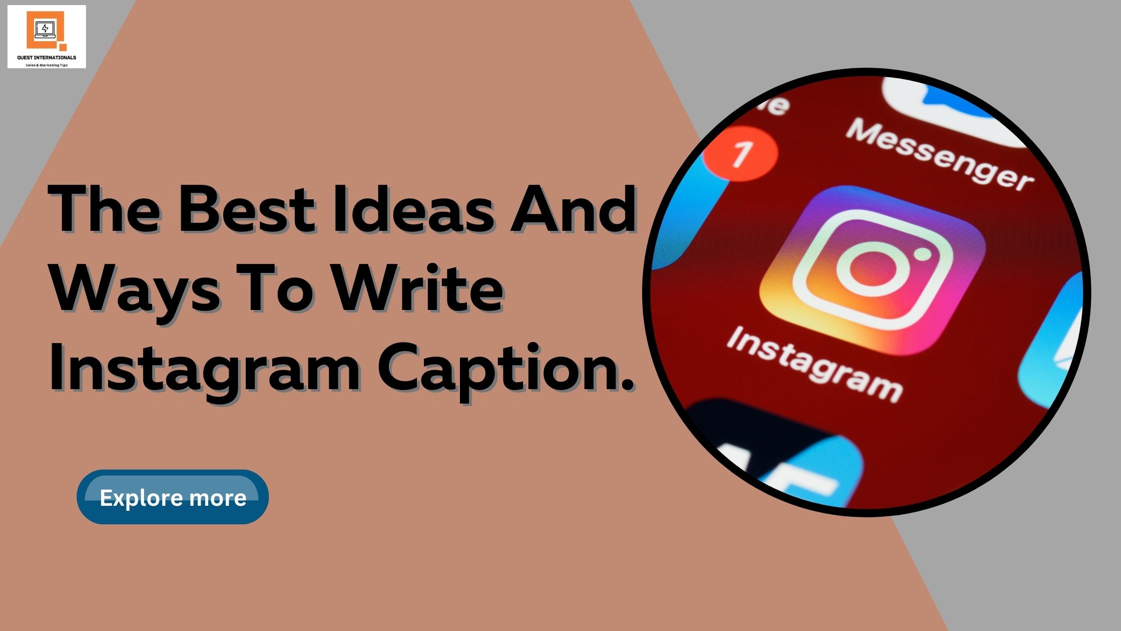 Read more about the article The Best Ideas And Ways To Write Instagram Caption.