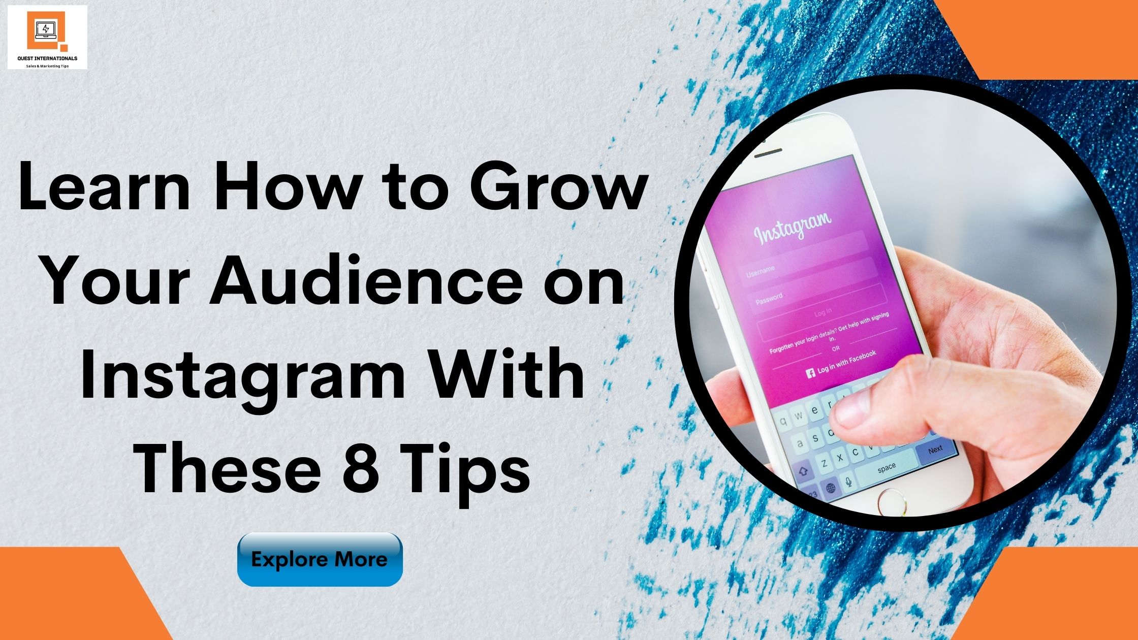 You are currently viewing Learn How to Grow Your Audience on Instagram With These 8 Tips