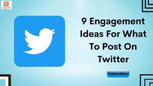 9 Engagement Ideas For What To Post On Twitter