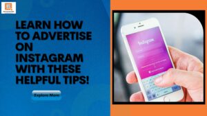 Learn How To Advertise On Instagram With These Helpful Tips!