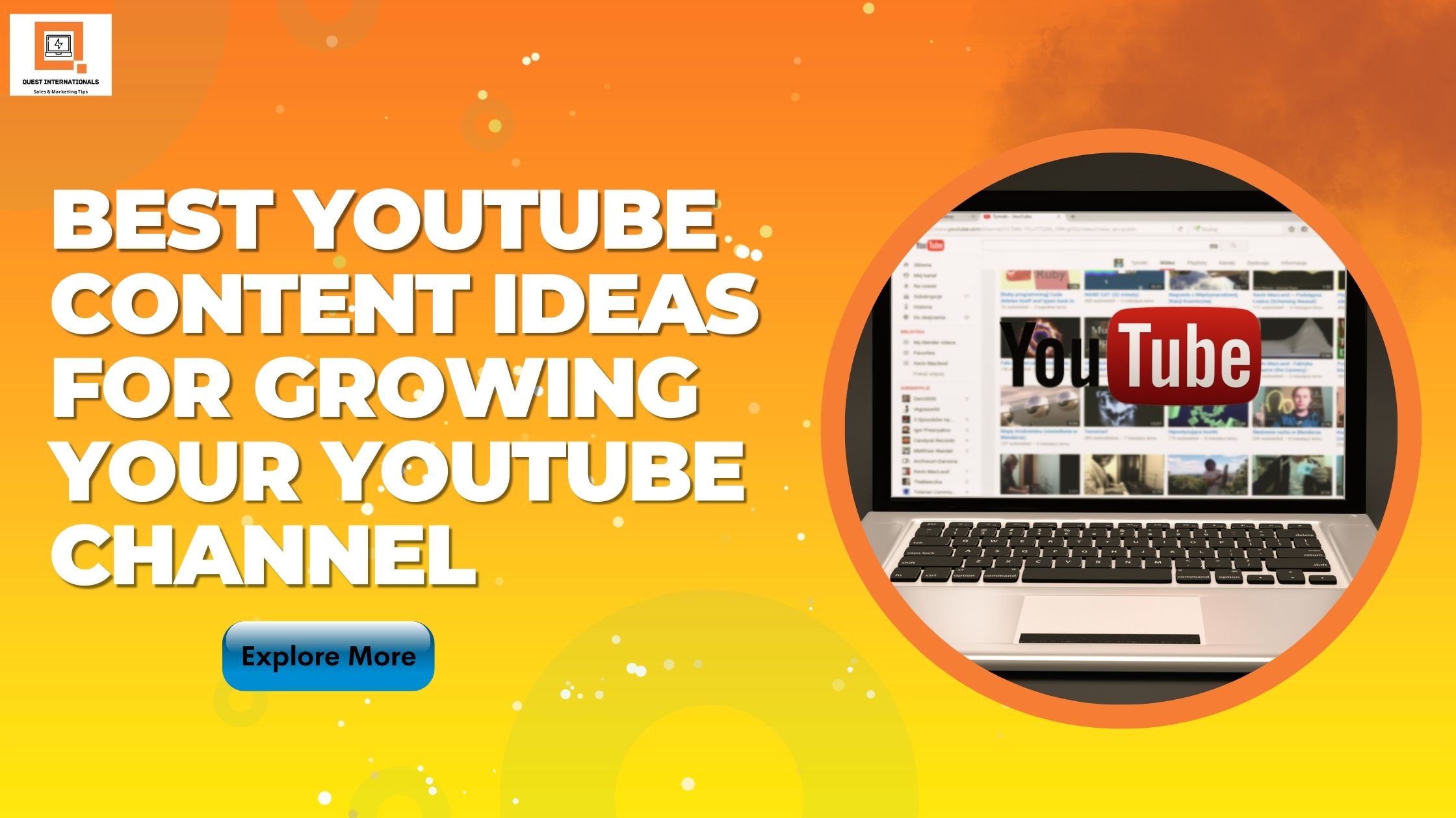 Read more about the article Best YouTube Content Ideas For Growing Your YouTube Channel