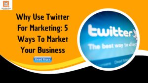 why use twitter for marketing