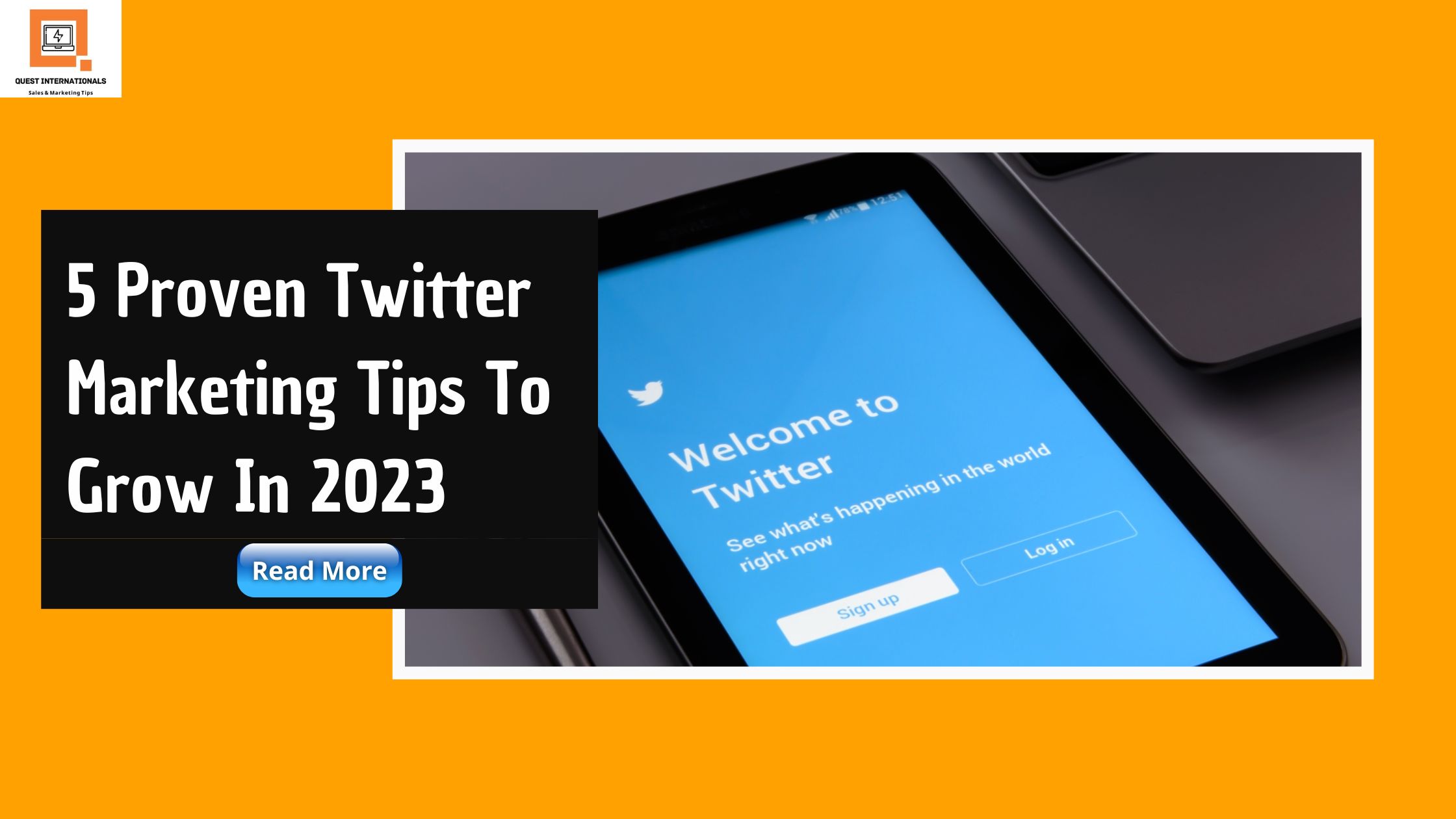 You are currently viewing 5 Proven Twitter Marketing Tips To Grow In 2023