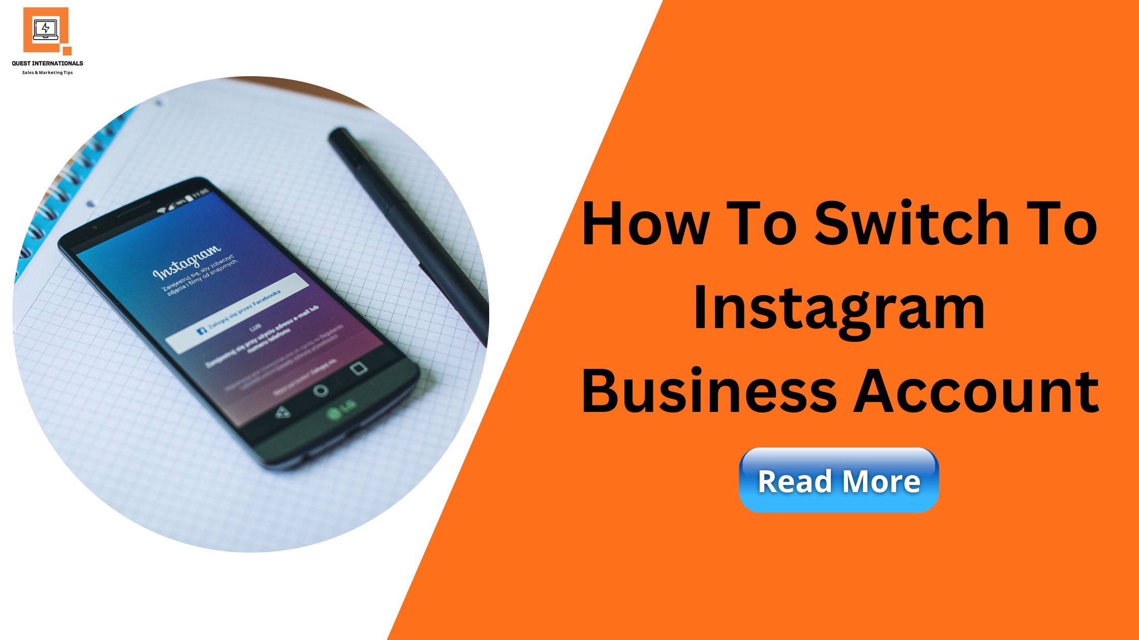 You are currently viewing How To Switch To Instagram Business Account?