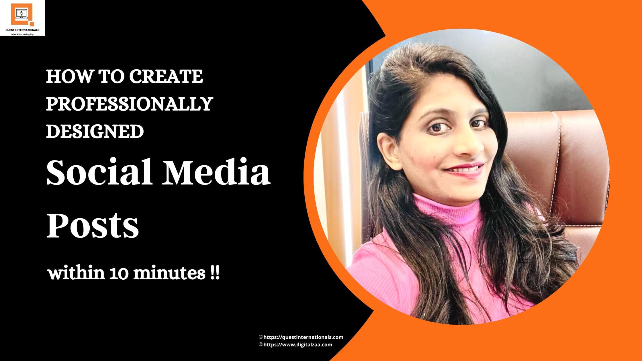 Read more about the article How to Create Professionally Designed Social Media Posts within 10 minutes !!