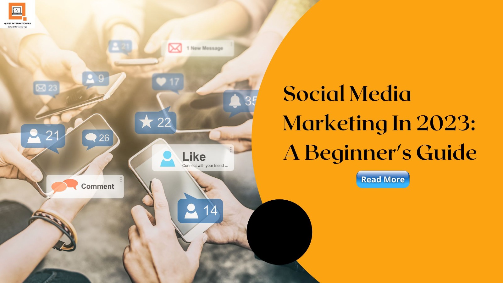 Read more about the article Social Media Marketing In 2023: A Beginner’s Guide
