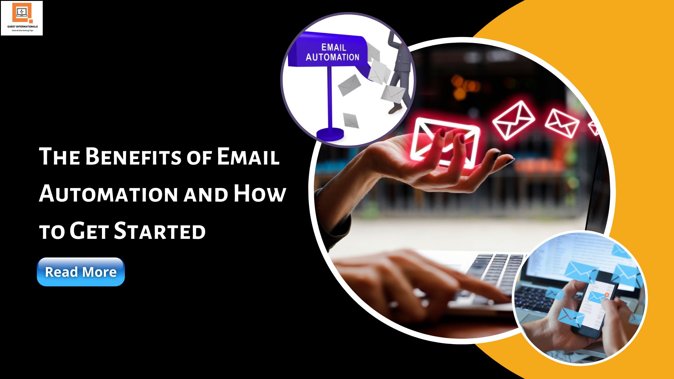 You are currently viewing The Benefits Of Email Automation And How To Get Started