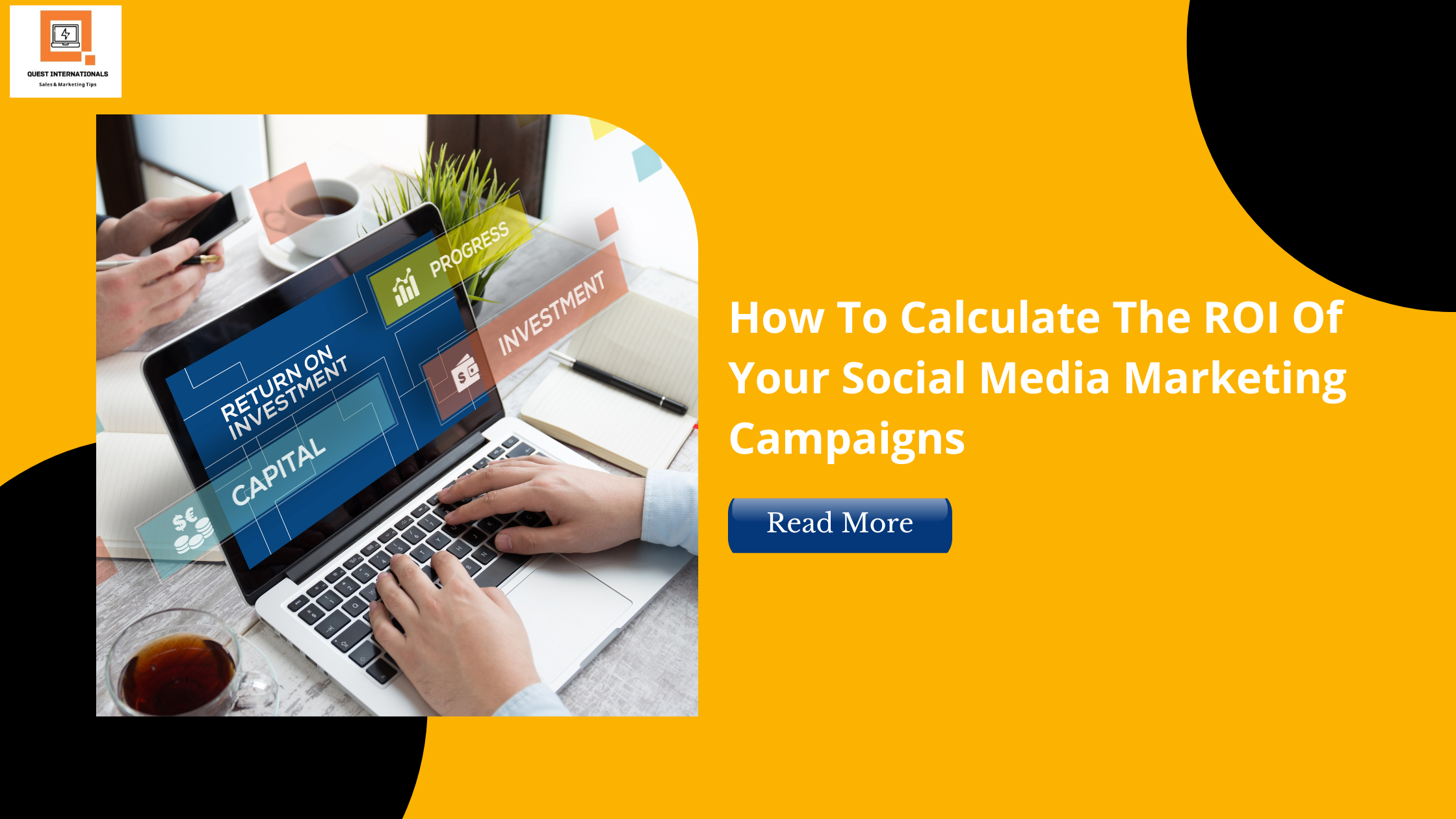 You are currently viewing How To Calculate The ROI Of Your Social Media Marketing Campaigns