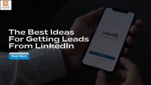 Getting Leads From LinkedIn