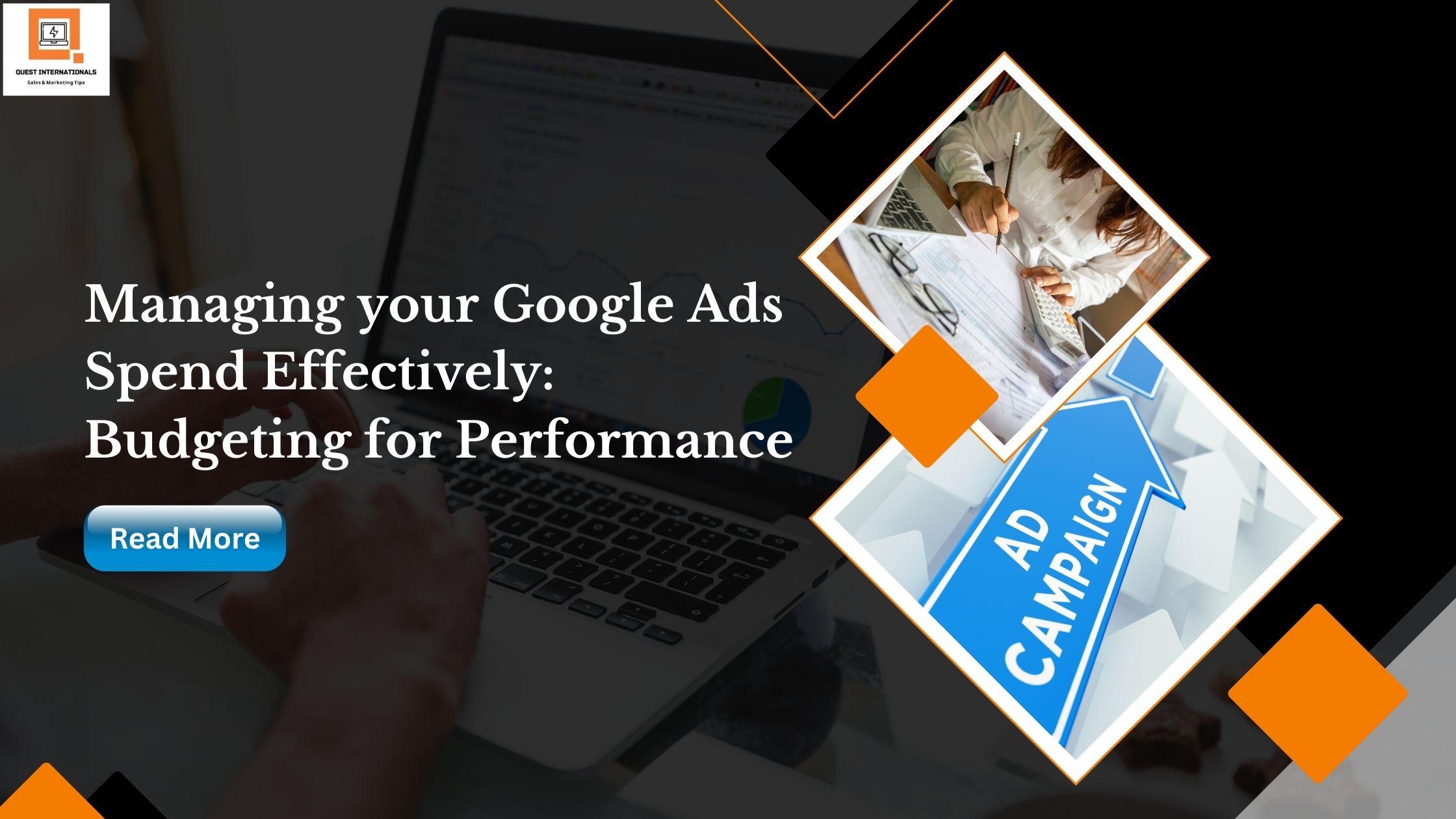 Read more about the article Managing your Google Ads Spend Effectively: Budgeting for Performance
