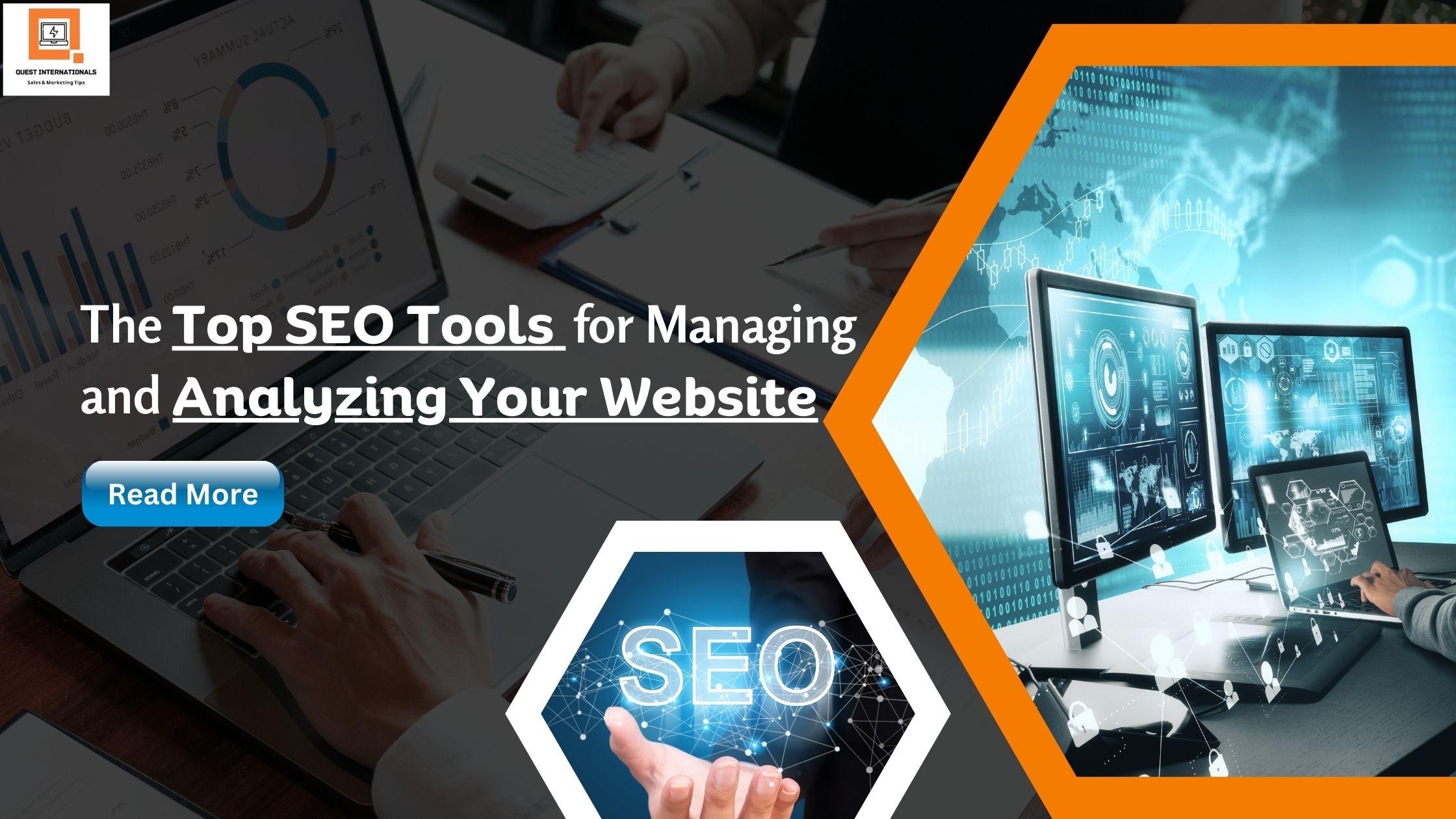 Read more about the article The Top SEO Tools for Managing and Analyzing Your Website