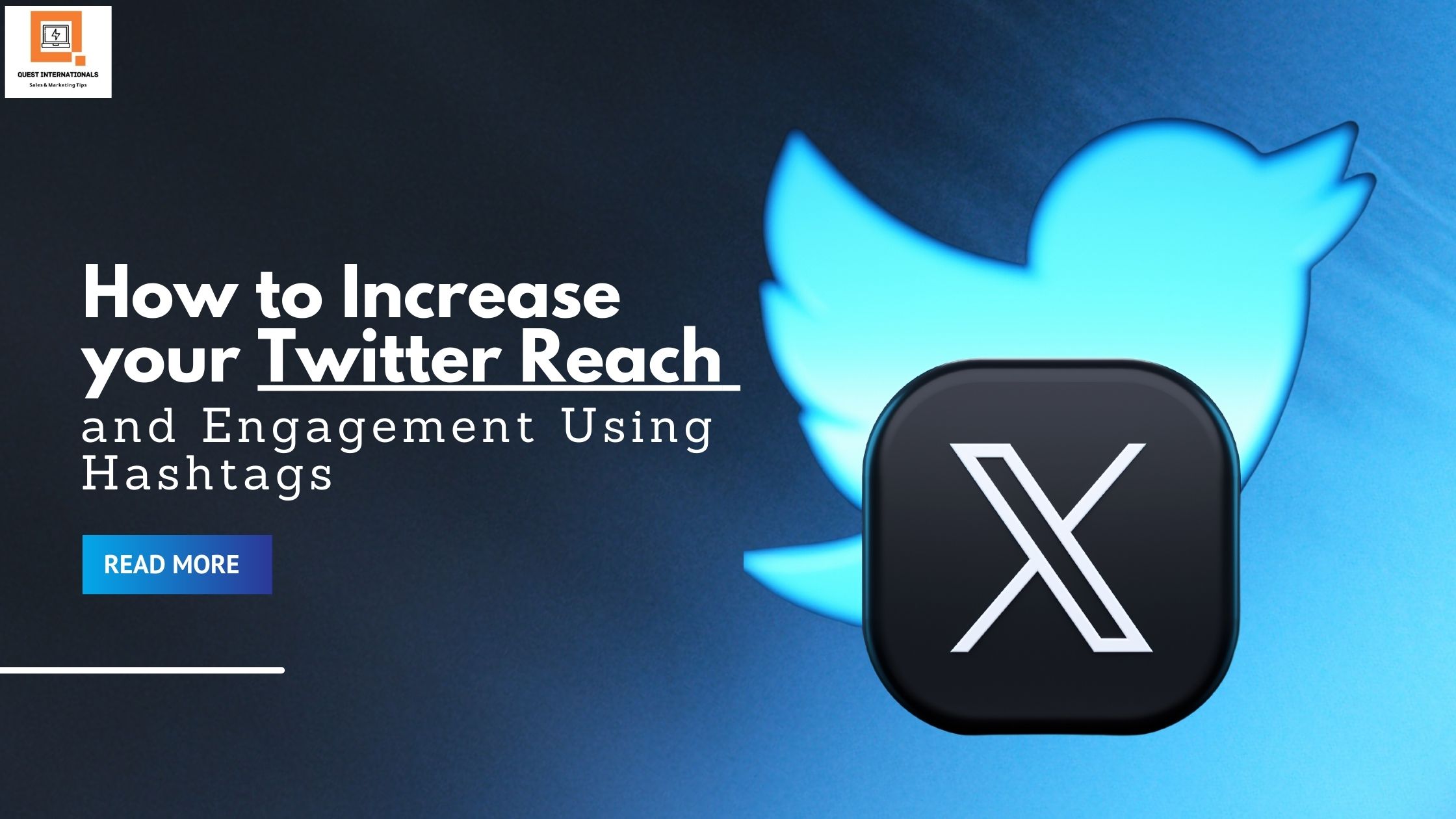 Read more about the article How to Increase Your Twitter Reach and Engagement Using Hashtags