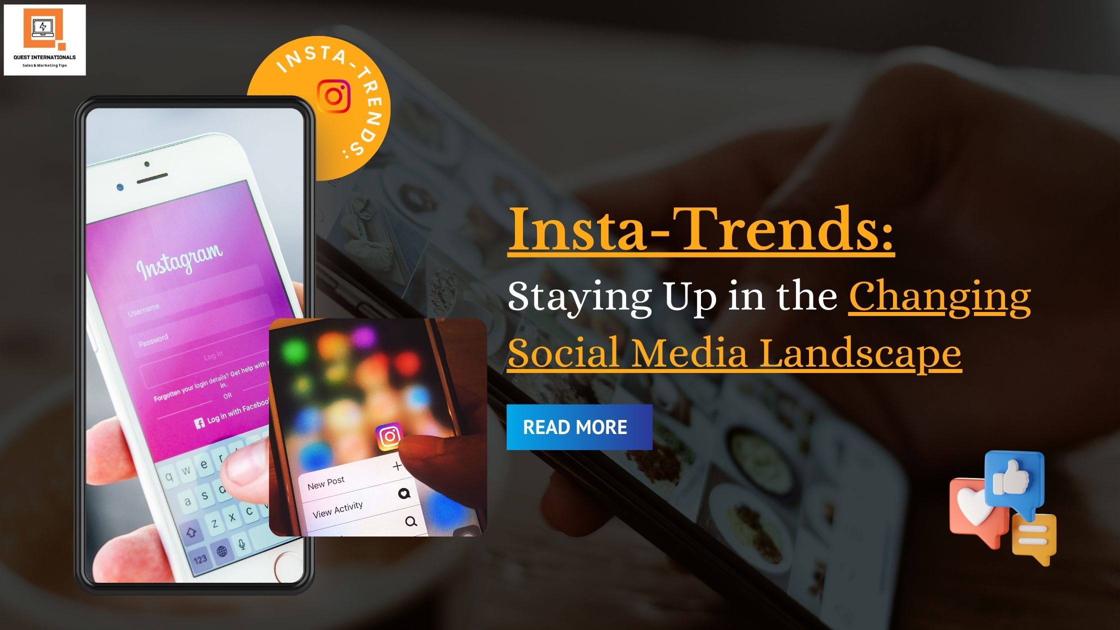 You are currently viewing Insta-Trends: Staying Up in the Changing Social Media Landscape