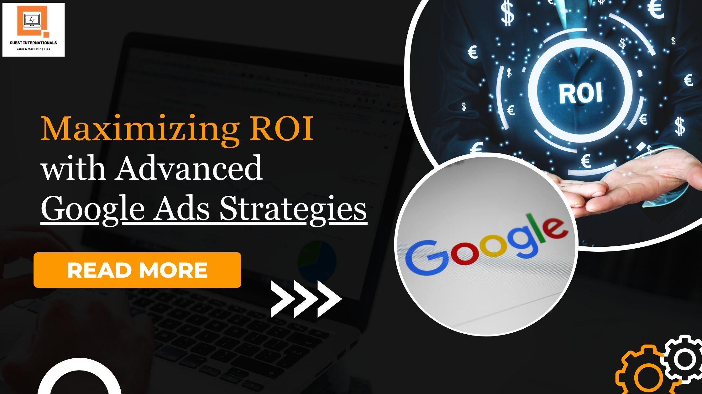 Read more about the article Maximizing ROI with Advanced Google Ads Strategies