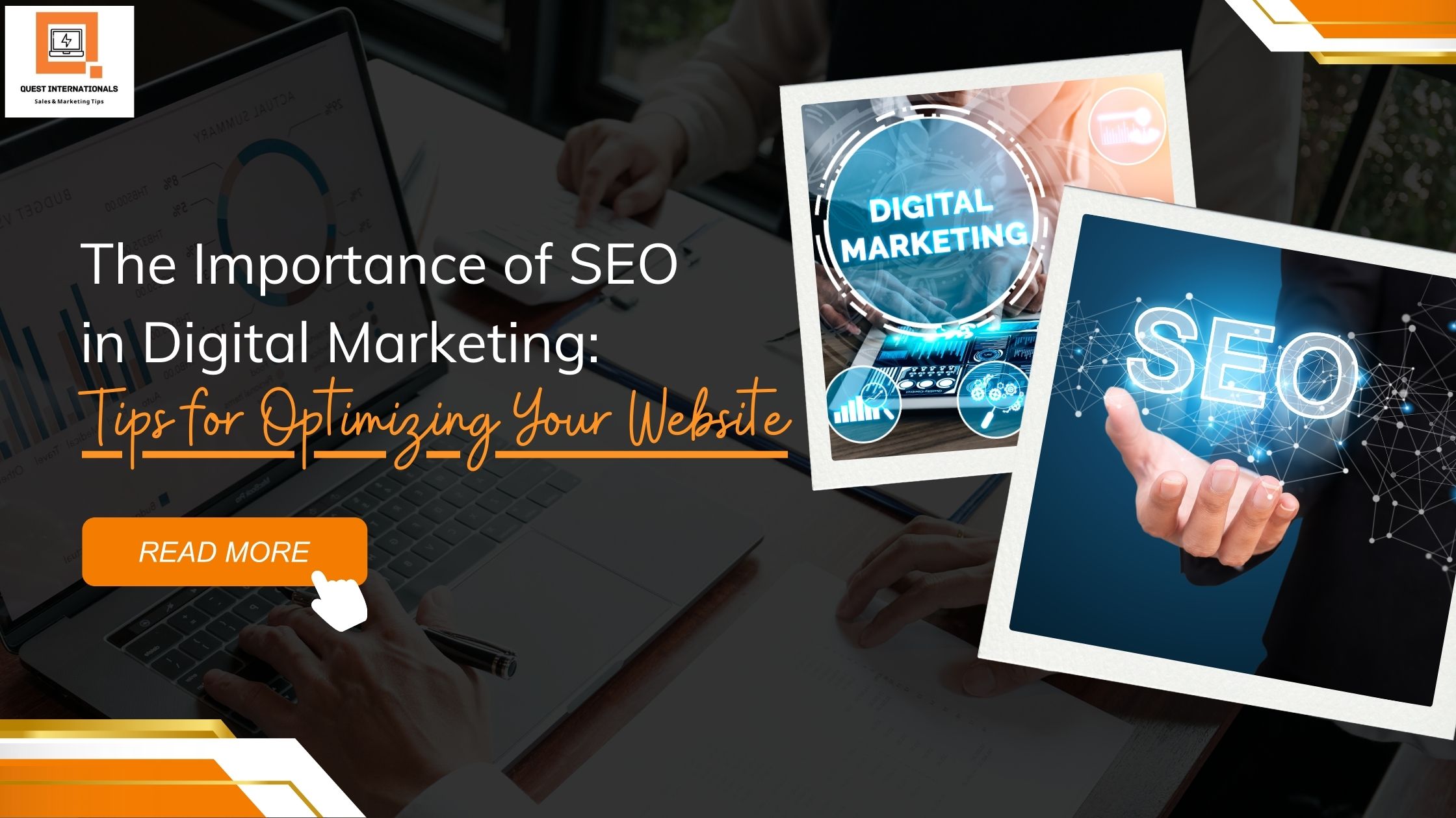 Read more about the article The Importance of SEO in Digital Marketing: Tips for Optimizing Your Website