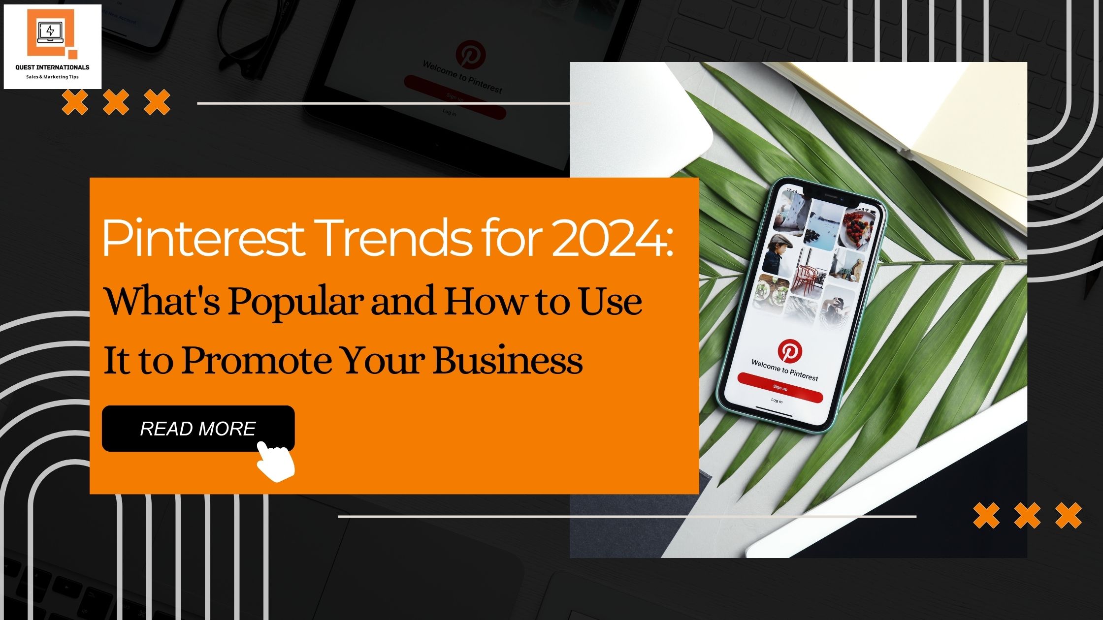 You are currently viewing Pinterest Trends for 2024: What’s Popular and How to Use It to Promote Your Business